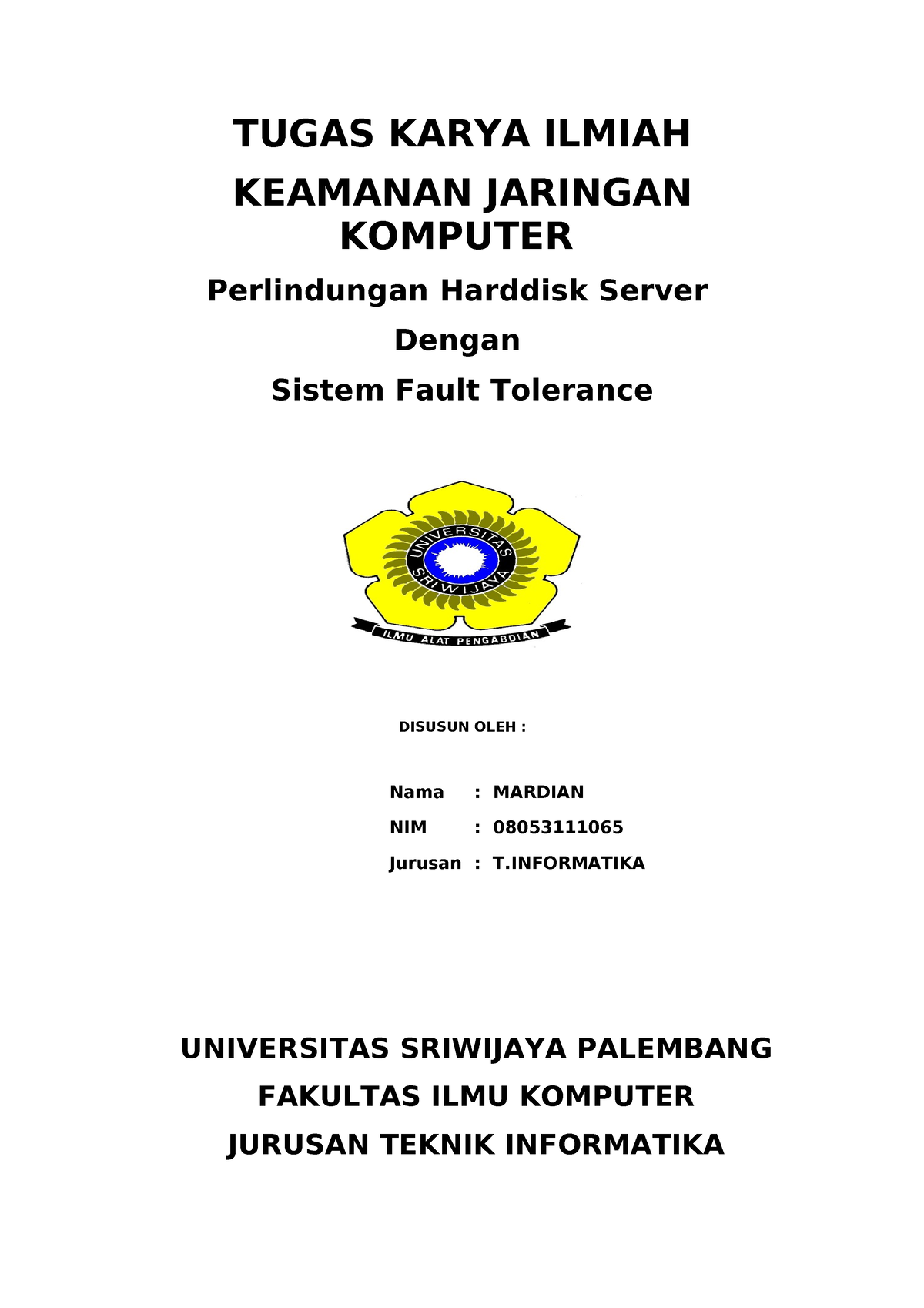 Makalah Jaringan Keamanan Komputer - TUGAS KARYA ILMIAH KEAMANAN ...