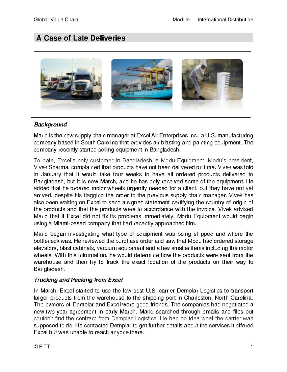 Case Study #3 Week 10 A Case of Late Deliveries 3 - A Case of Late ...
