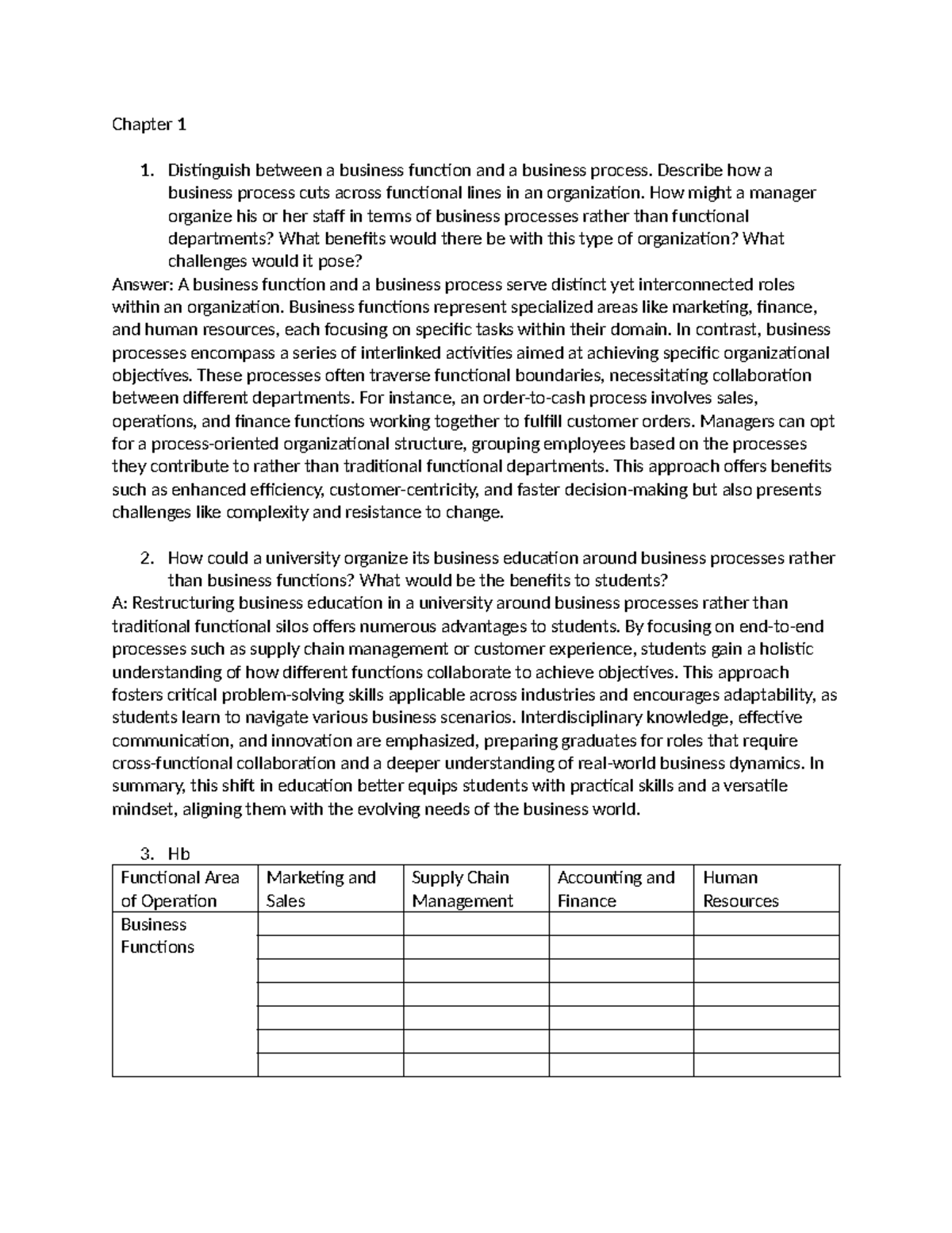 Entman - Chapter 1 1. Distinguish between a business function and a ...