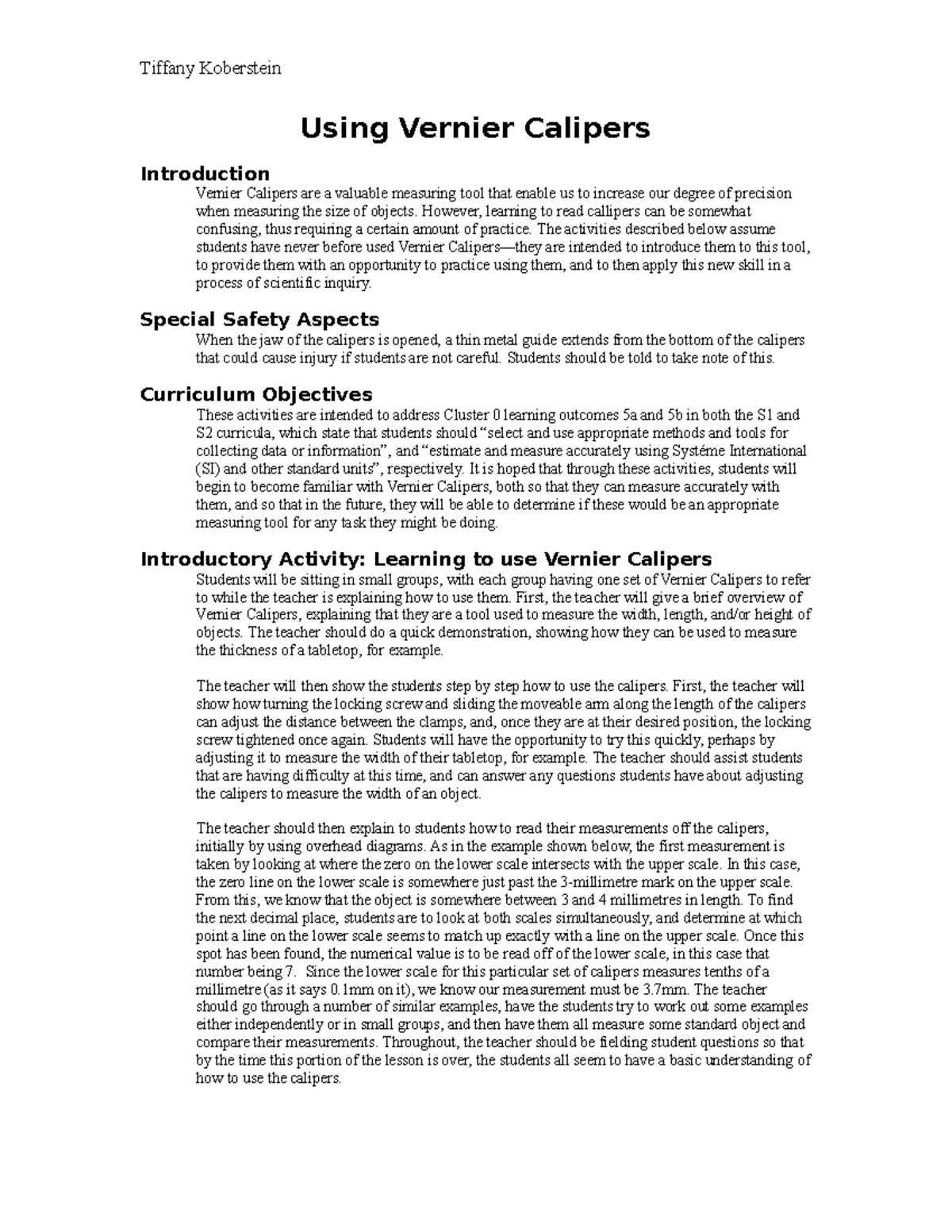 Using Vernier Calipers Experimental Skill and Investigation Using