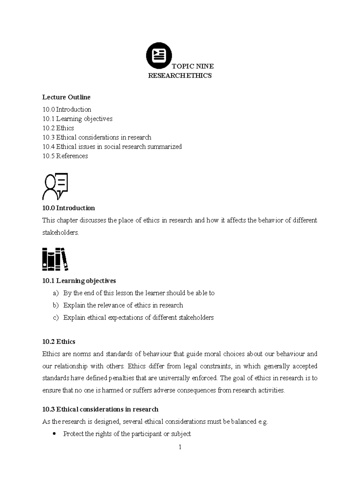 Topic 9 Research Ethics - TOPIC NINE RESEARCH ETHICS Lecture Outline 10 ...