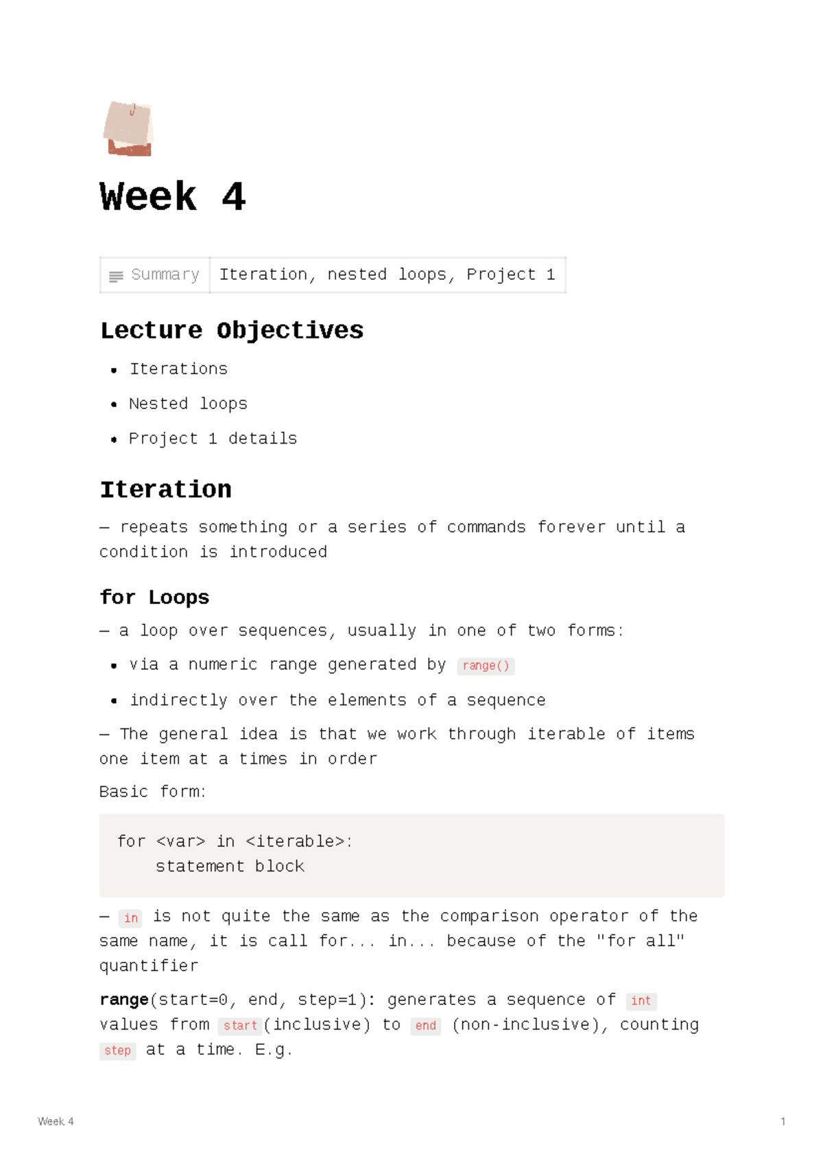 FoC - Week 4 Notes - Week 4 Summary Iteration, nested loops, Project 1 ...