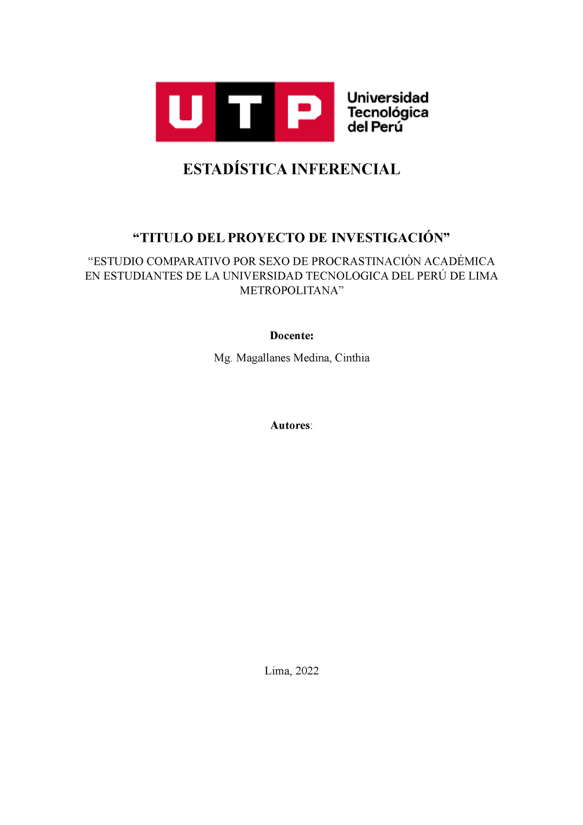 Trabajo Final Estadistica Inferencial - ESTADÍSTICA INFERENCIAL “TITULO ...