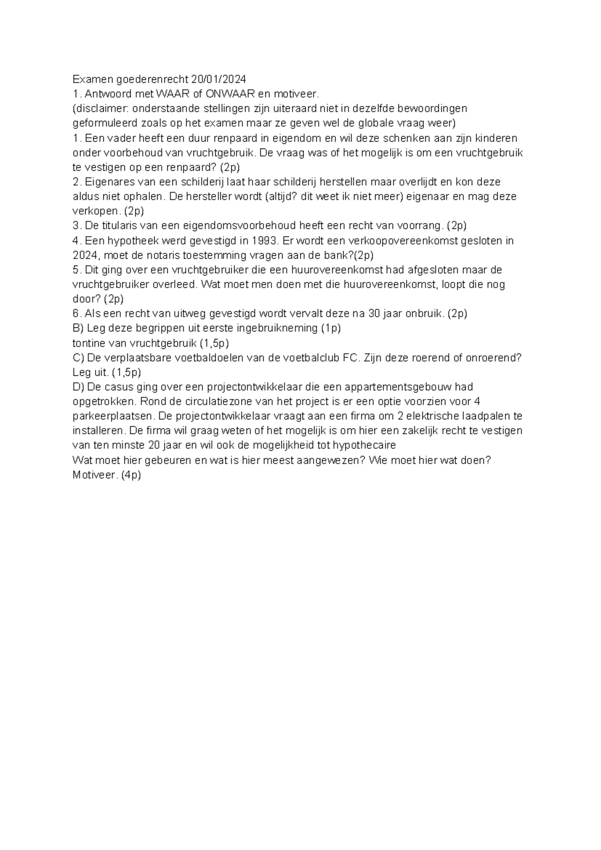 Examenvragen Zakenrecht 2024 - Examen Goederenrecht 20/01/ Antwoord Met ...