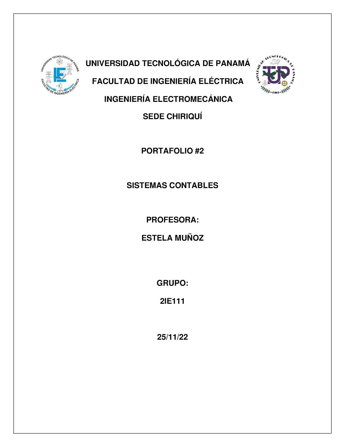Portafolio 2 Sistemas Contables 2ie111 Universidad TecnolÓgica De PanamÁ Facultad De 0518