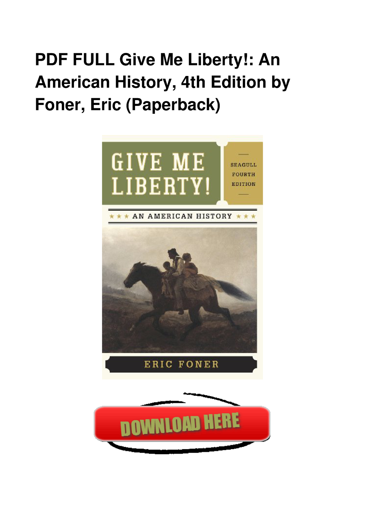 Dokumen - HISTORY OF THE US - PDF FULL Give Me Liberty!: An American ...