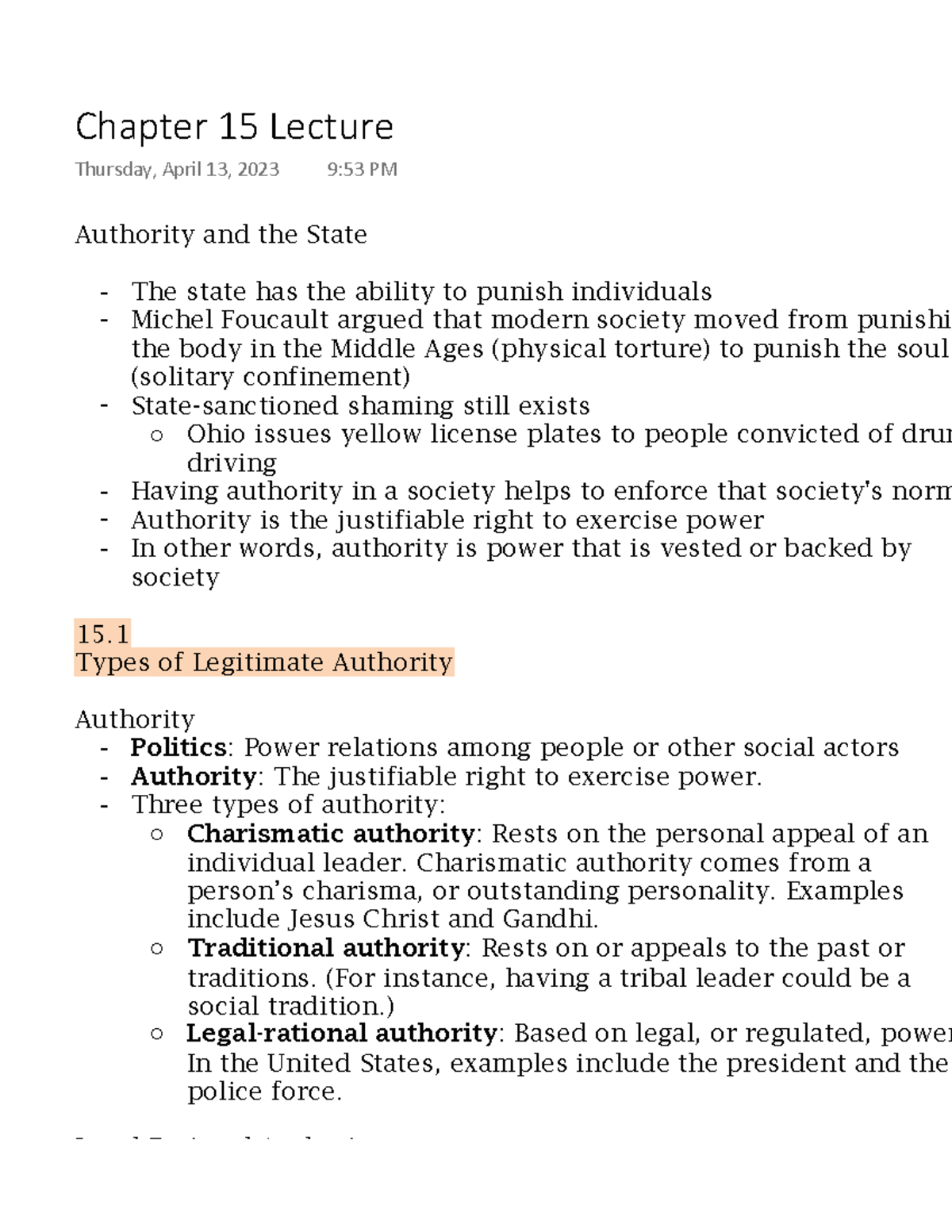 Chapter 15 Lecture - notes - Authority and the State The state has the ...