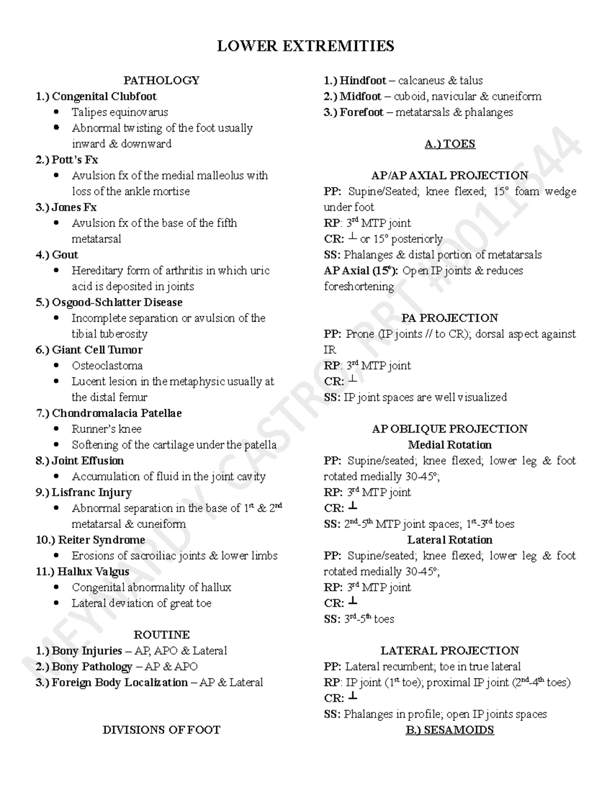 Lower Extremities For review purposes. PATHOLOGY 1.) Congenital