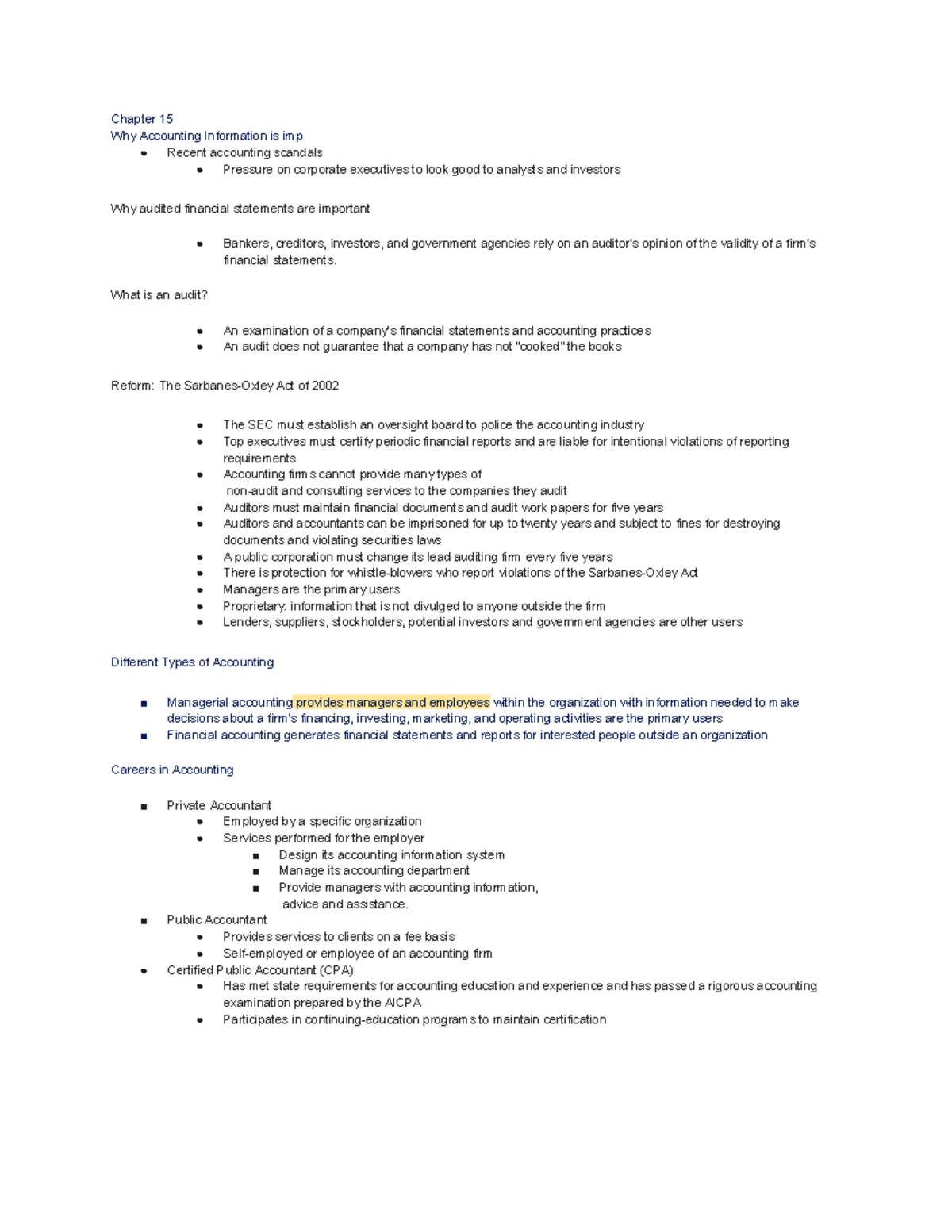 Chapter 15+16 Class Notes - Chapter 15 Why Accounting Information Is ...