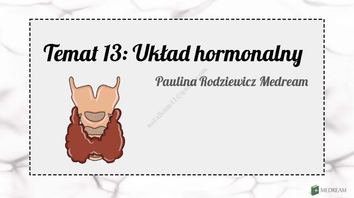 Układ Hormonalny Sprawdzian Temat 13 - układ hormonalny prezentacja - Anatomia - WUM - Studocu