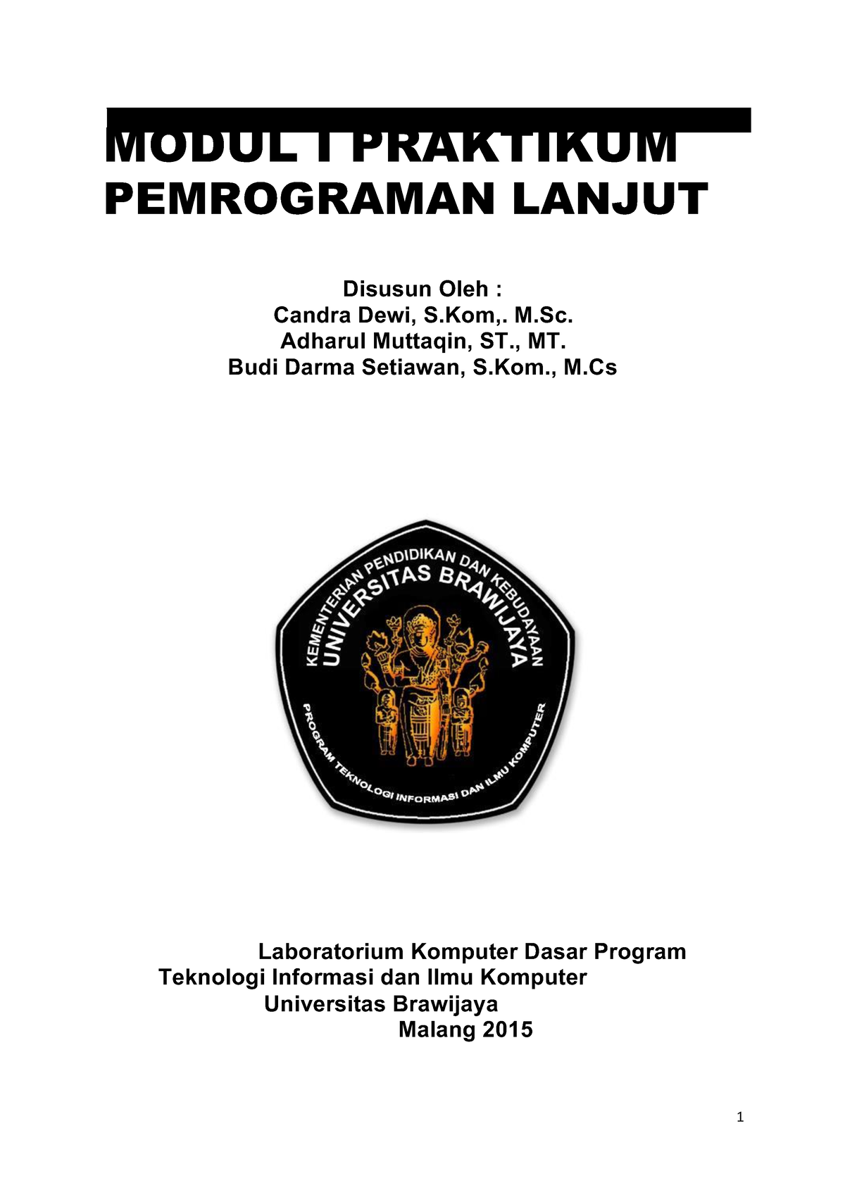 Modul 1 Praktikum Pemrograman Lanjut - MODUL I PRAKTIKUM PEMROGRAMAN ...