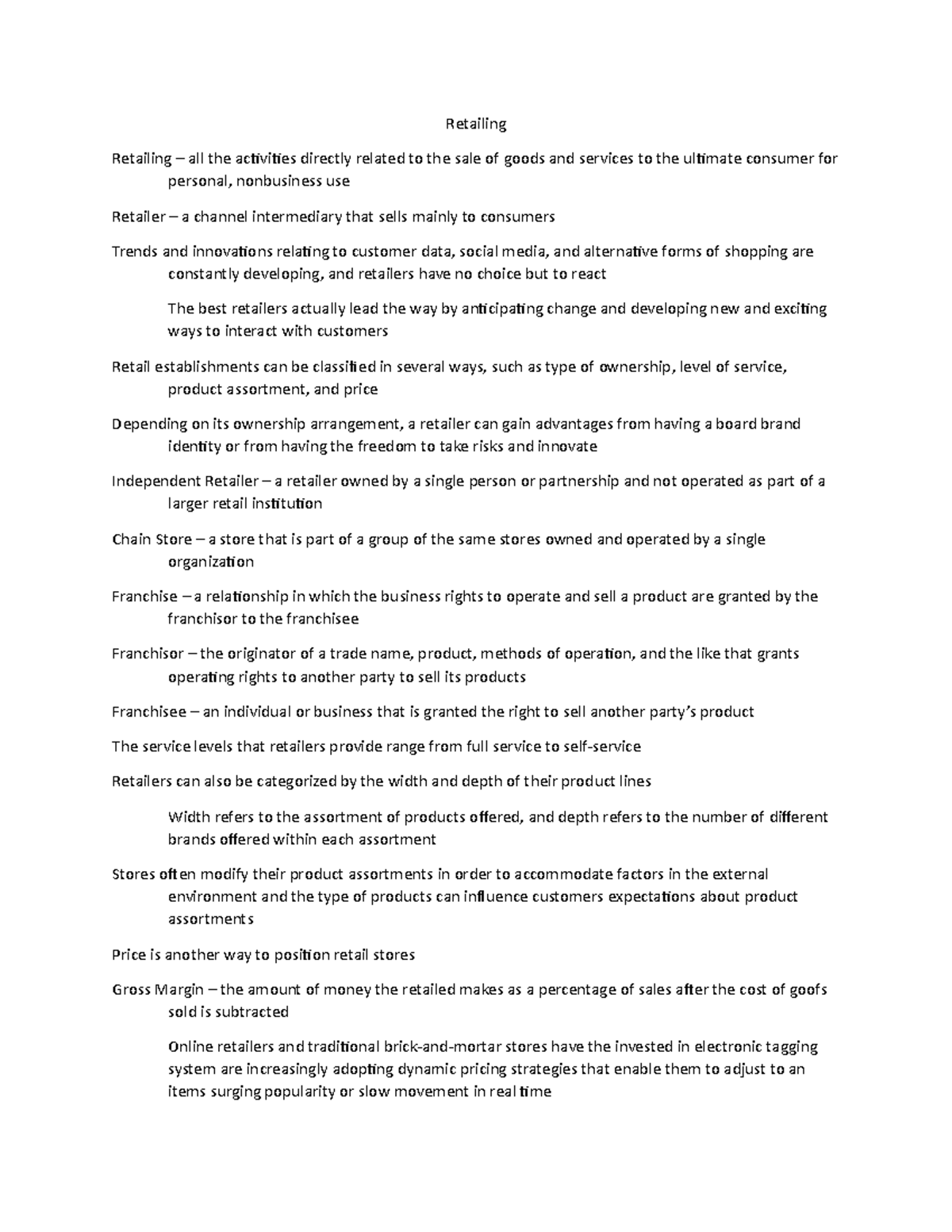 Chapter 14 Notes - Retailing Retailing – all the activities directly ...