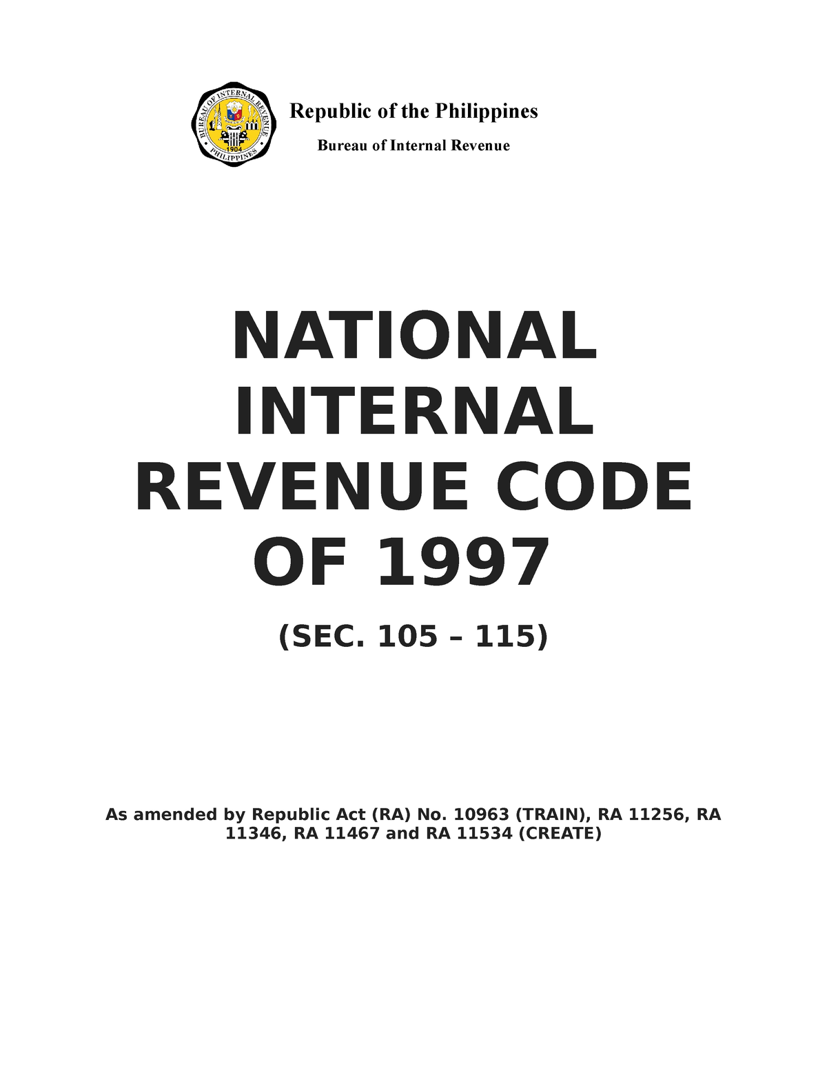 National Internal Revenue CODE SEC. 105-115 - Taxation - Studocu