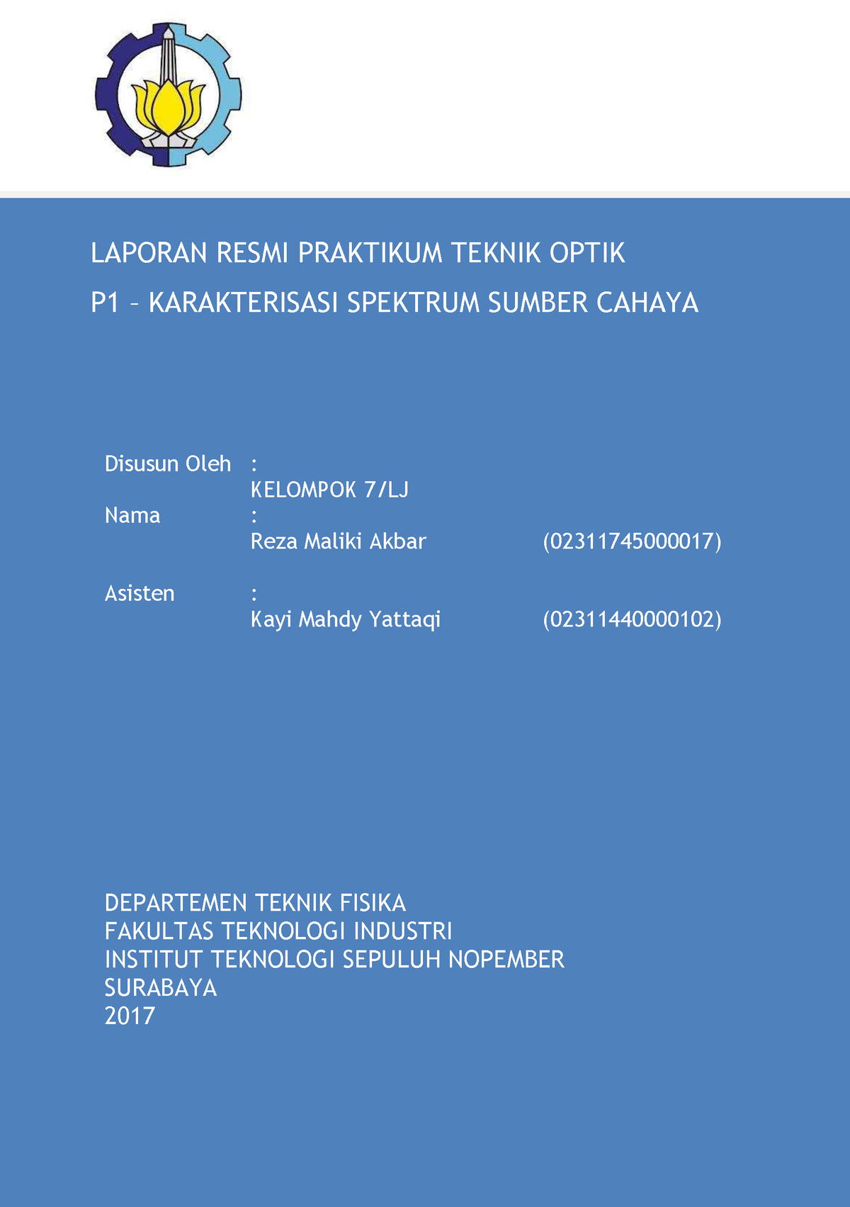 Fisika Optik - Laporan Praktikum - LAPORAN RESMI PRAKTIKUM TEKNIK OPTIK ...