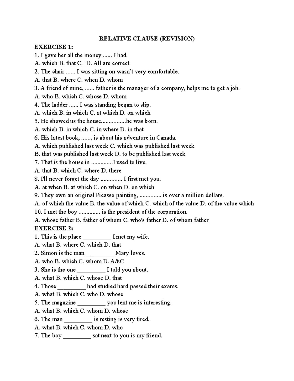 Relative Clause ( Revision) - RELATIVE CLAUSE (REVISION) EXERCISE 1: I ...