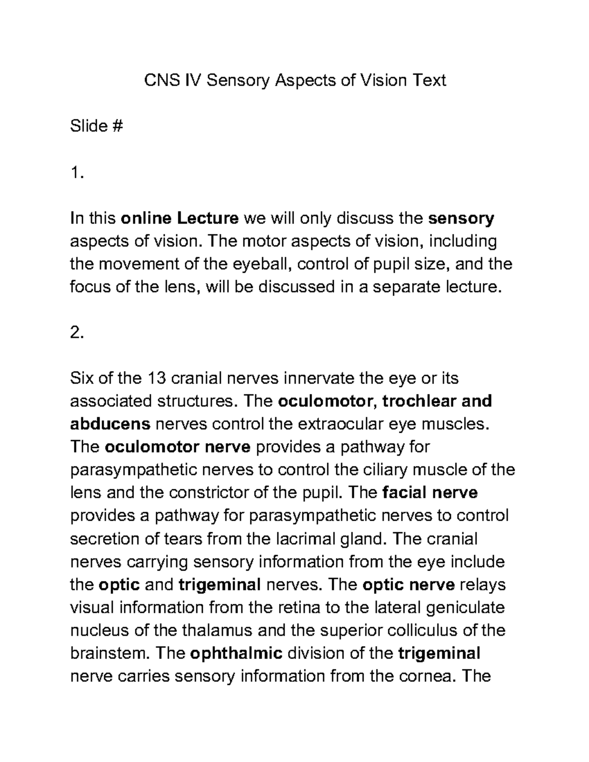 CNS4 Vision Online Module (script) F2020 - CNS IV Sensory Aspects of ...