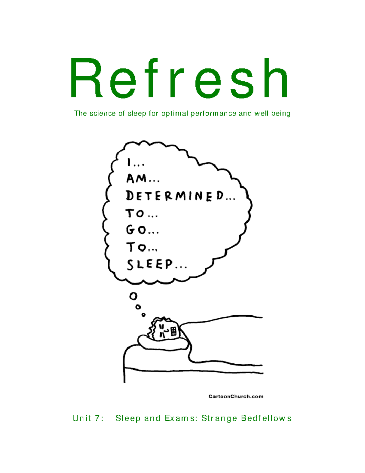 Cps refresh unit 7 Sleep Refresh The science of sleep for optimal