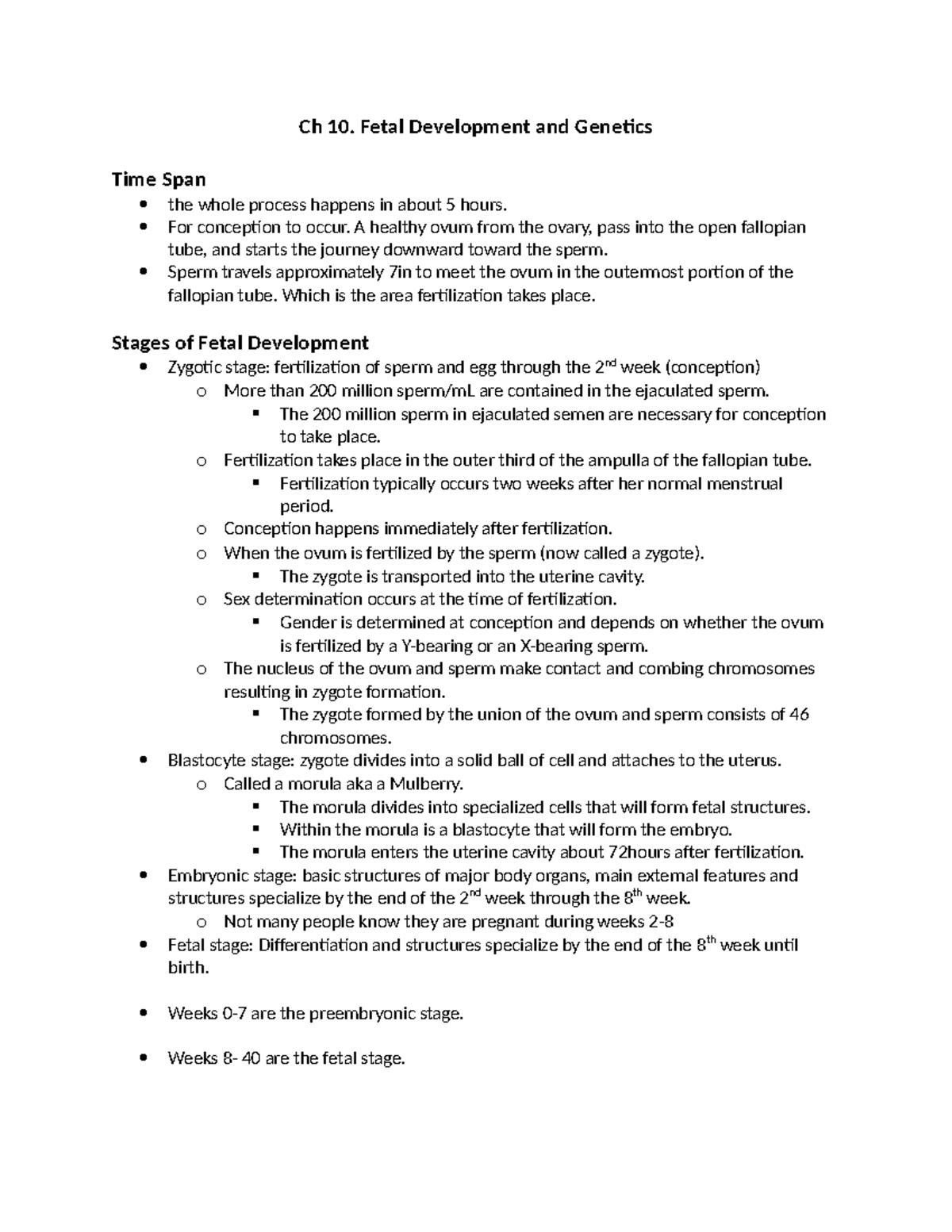 Chapter 10 - Notes - Ch 10. Fetal Development and Genetics Time Span ...