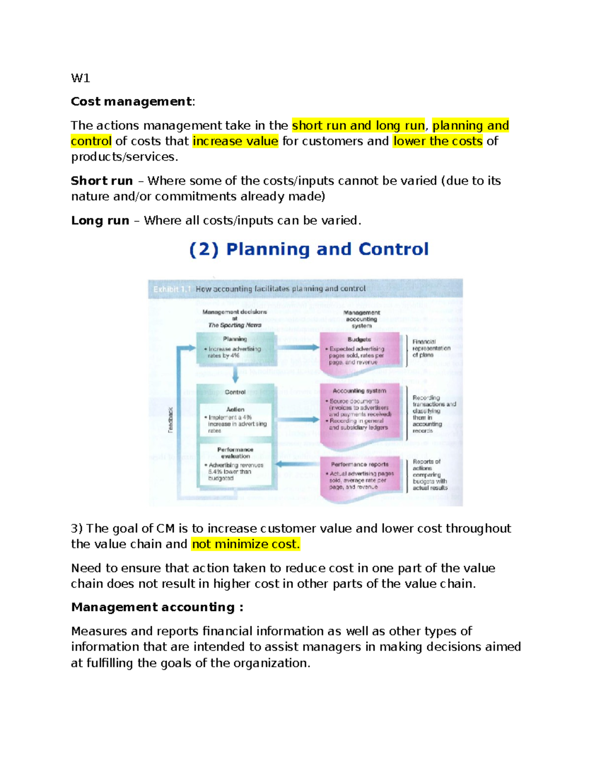 Cm notes w1 - W Cost management: The actions management take in the ...