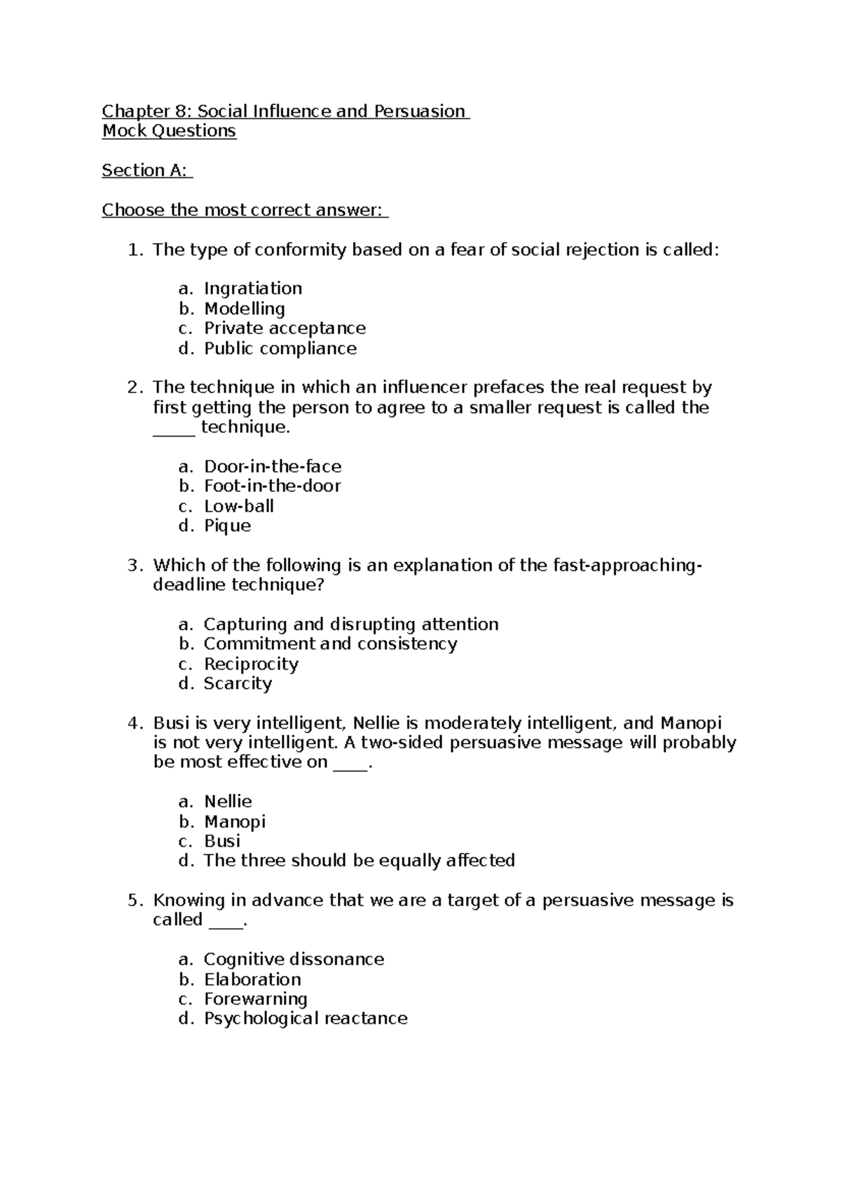 Chapter 8 Mock Questions - Chapter 8: Social Influence and Persuasion ...