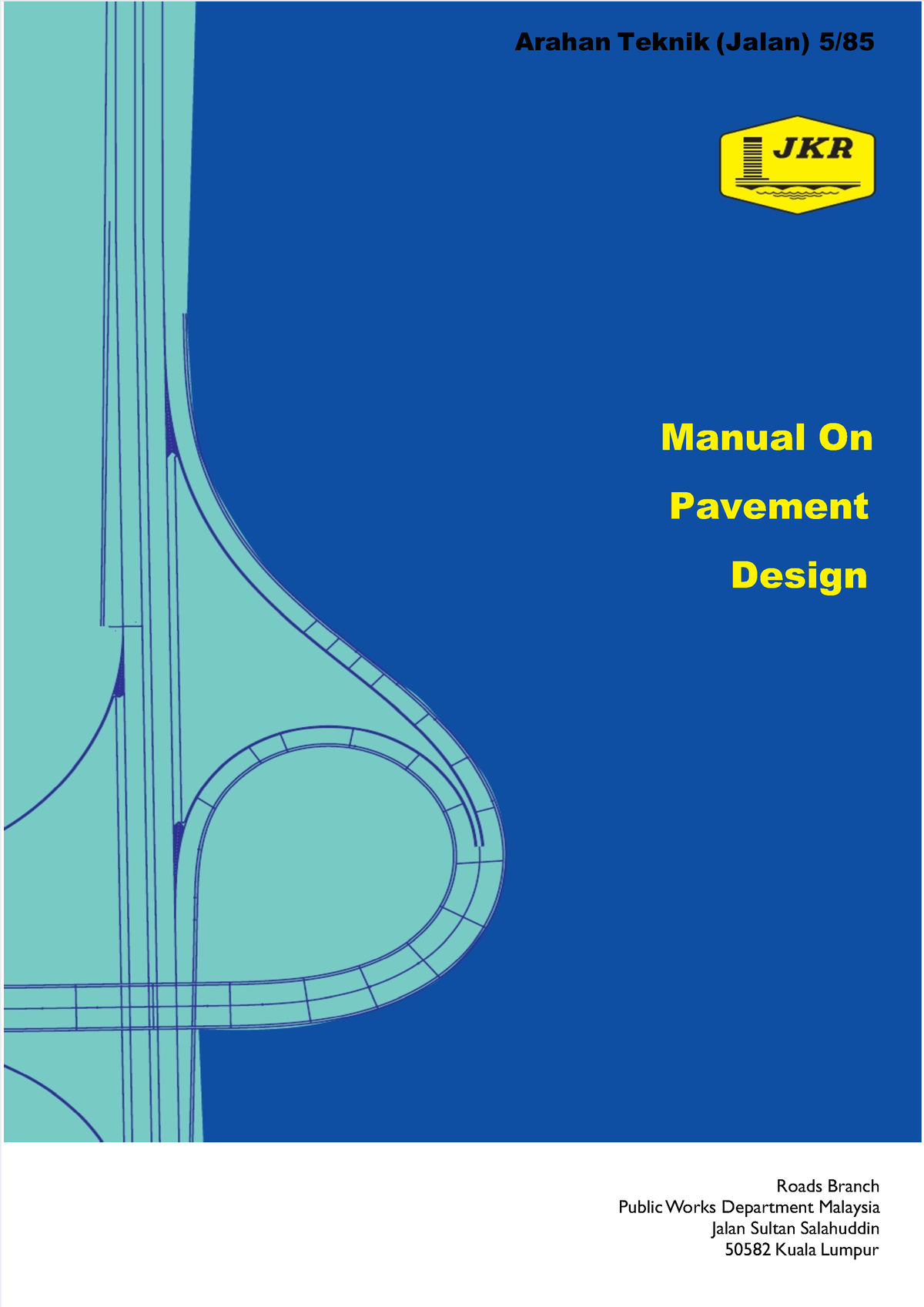 Dokumen - JKR Method On Pavement Design And Reference. - Roads Branch ...