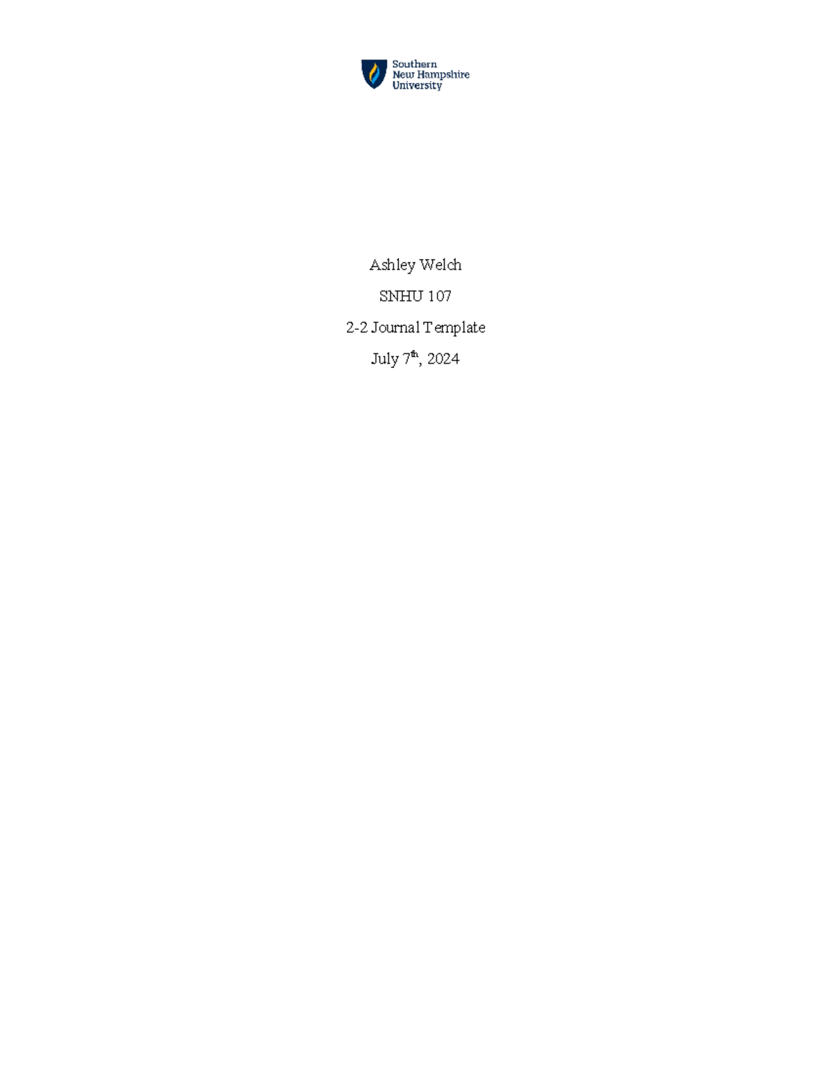 SNHU 107 Module 2-2 Journal - Ashley Welch SNHU 107 2-2 Journal ...