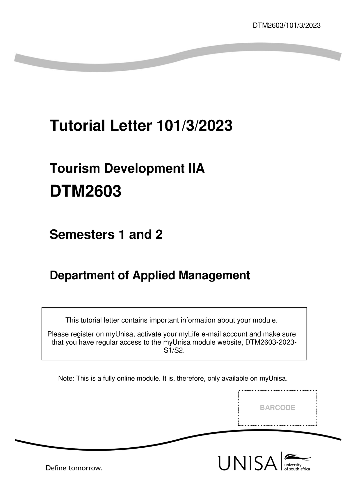 101 2023 3 Tutorial Letter 2023 - DTM2603/101/3/ Tutorial Letter 101/3 ...