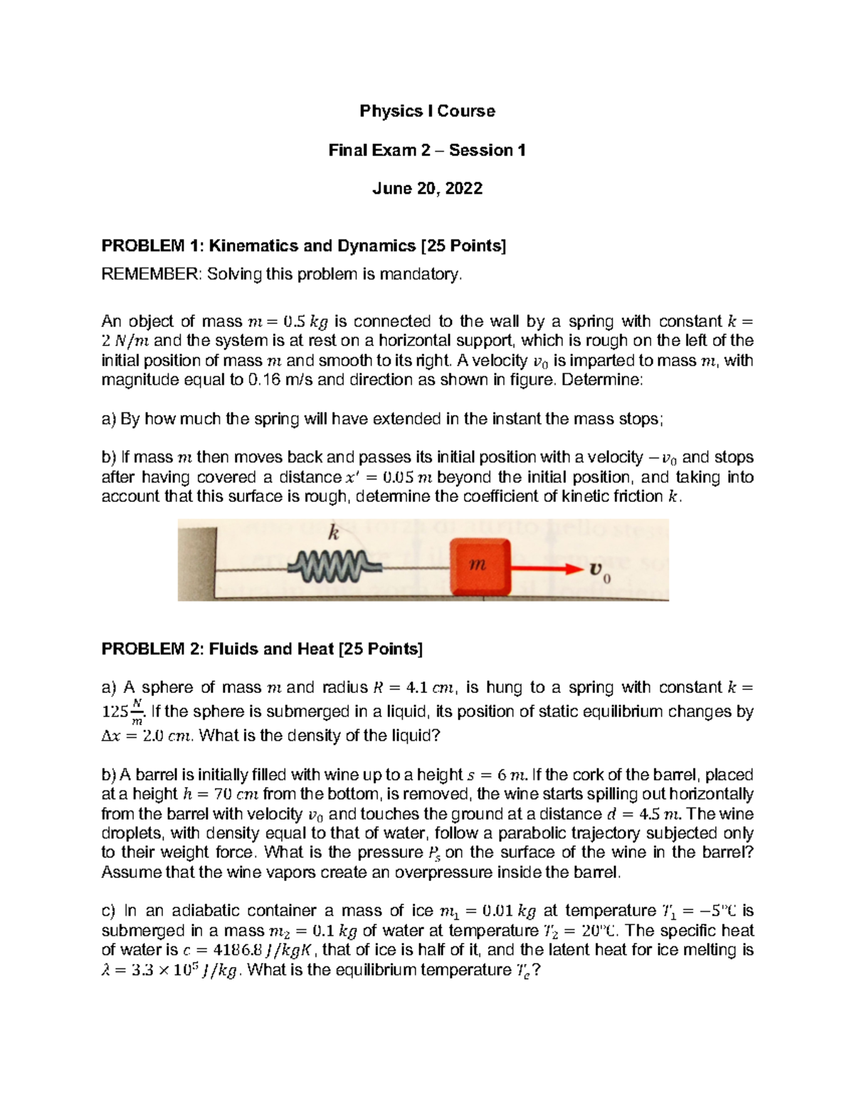 Physics I Exam 2 - exam - Physics I Course Final Exam 2 – Session 1 ...