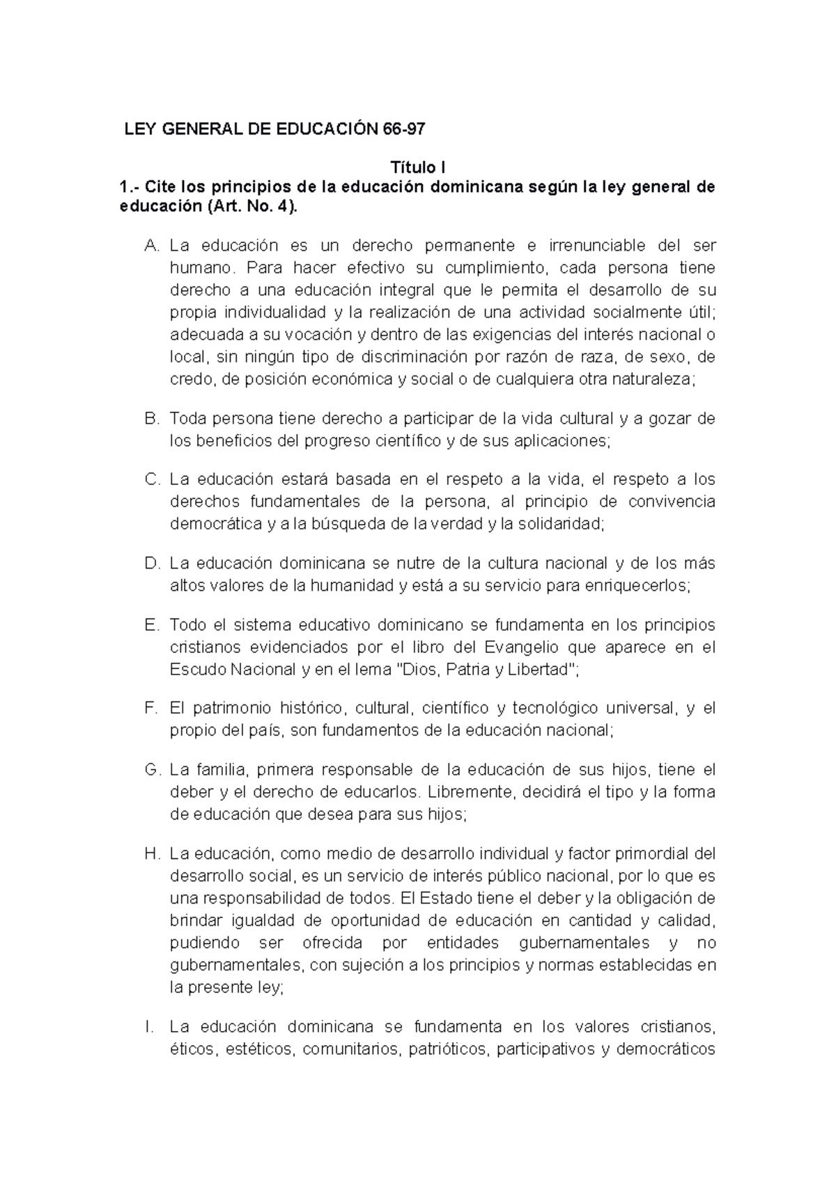 LEY General DE Educación 66 - Fundamentos de la Educación - UASD - Studocu