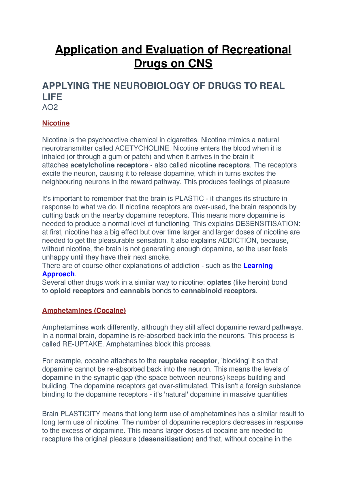 AO2 and AO3 of recreational drugs on CNS Application and Evaluation