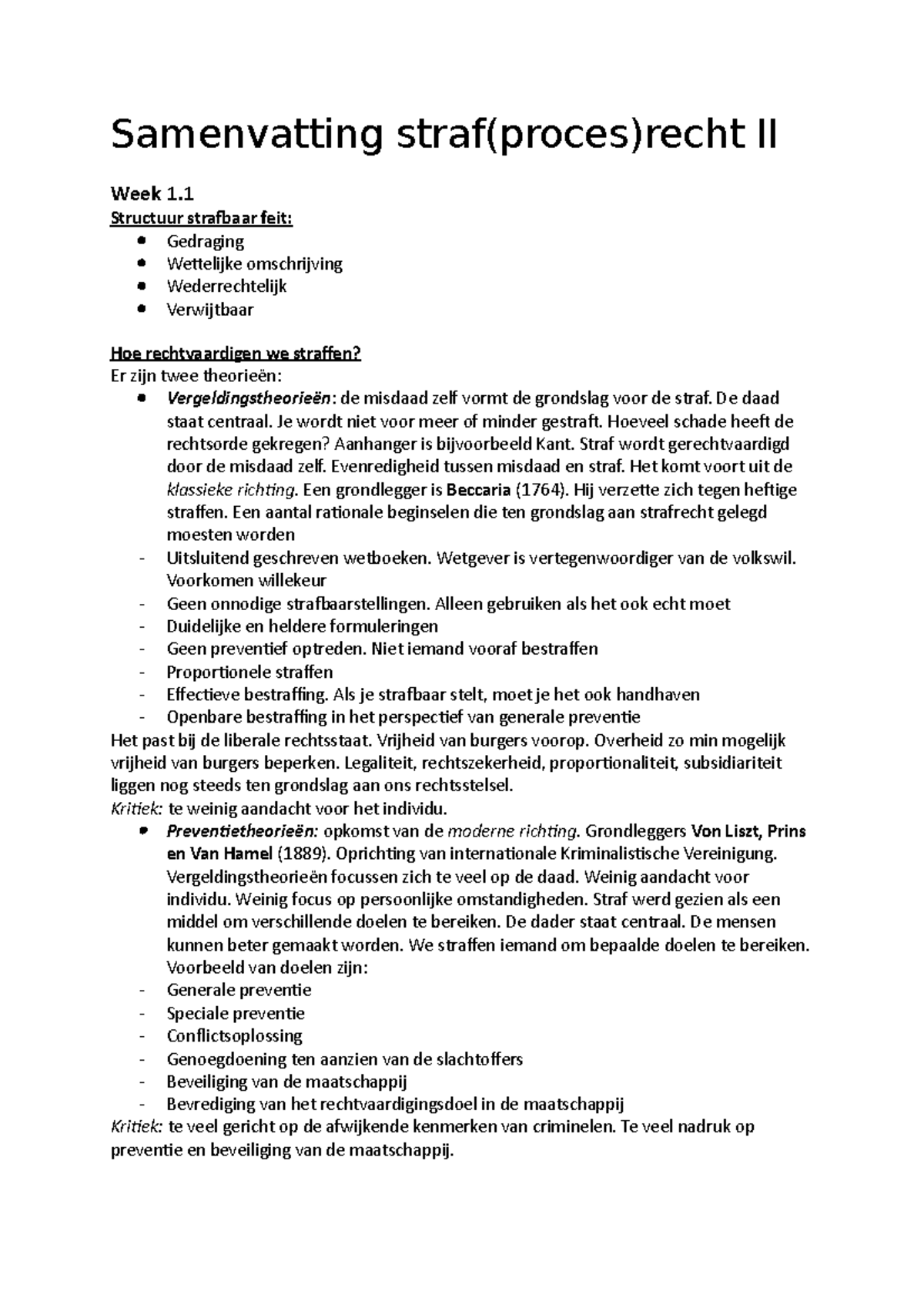 Samenvatting straf(proces)recht II Structuur strafbaar feit Gedraging Wettelijke omschrijving Samenvatting straf(proces)recht II Structuur strafbaar feit Gedraging Wettelijke omschrijving