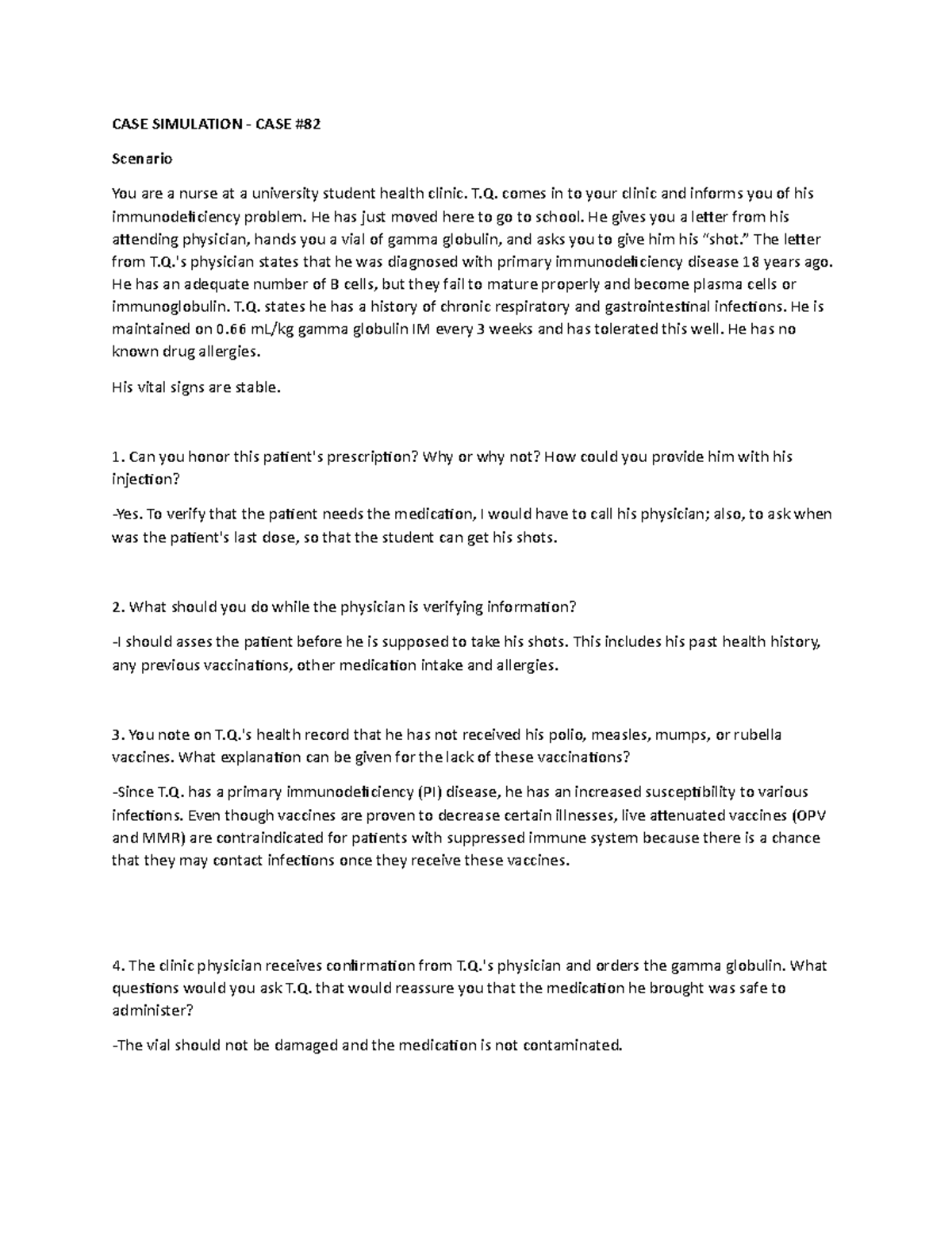 CASE Simulation 82 Primary Immunodeficiency (T.Q. states he has a