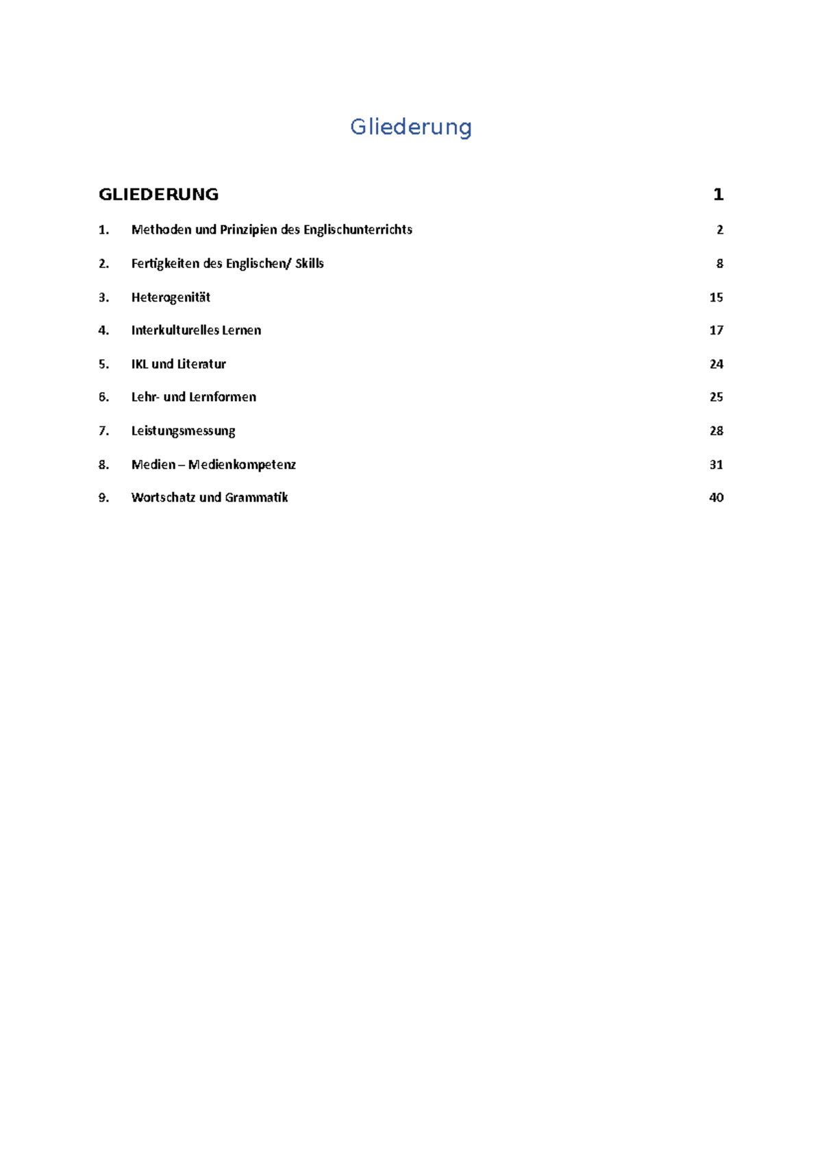 Englisch Didaktik Zusammenfassung GLIEDERUNG Gliederung GLIEDERUNG