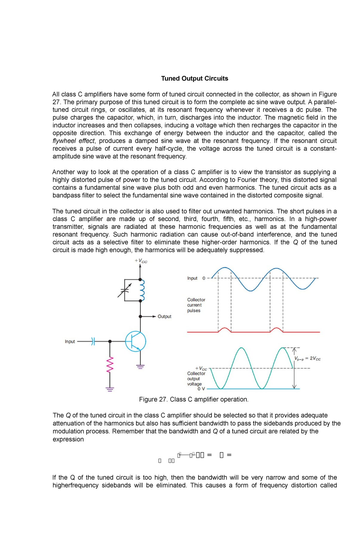 Tuned Output Circuits The Primary Purpose Of This Tuned Circuit Is To