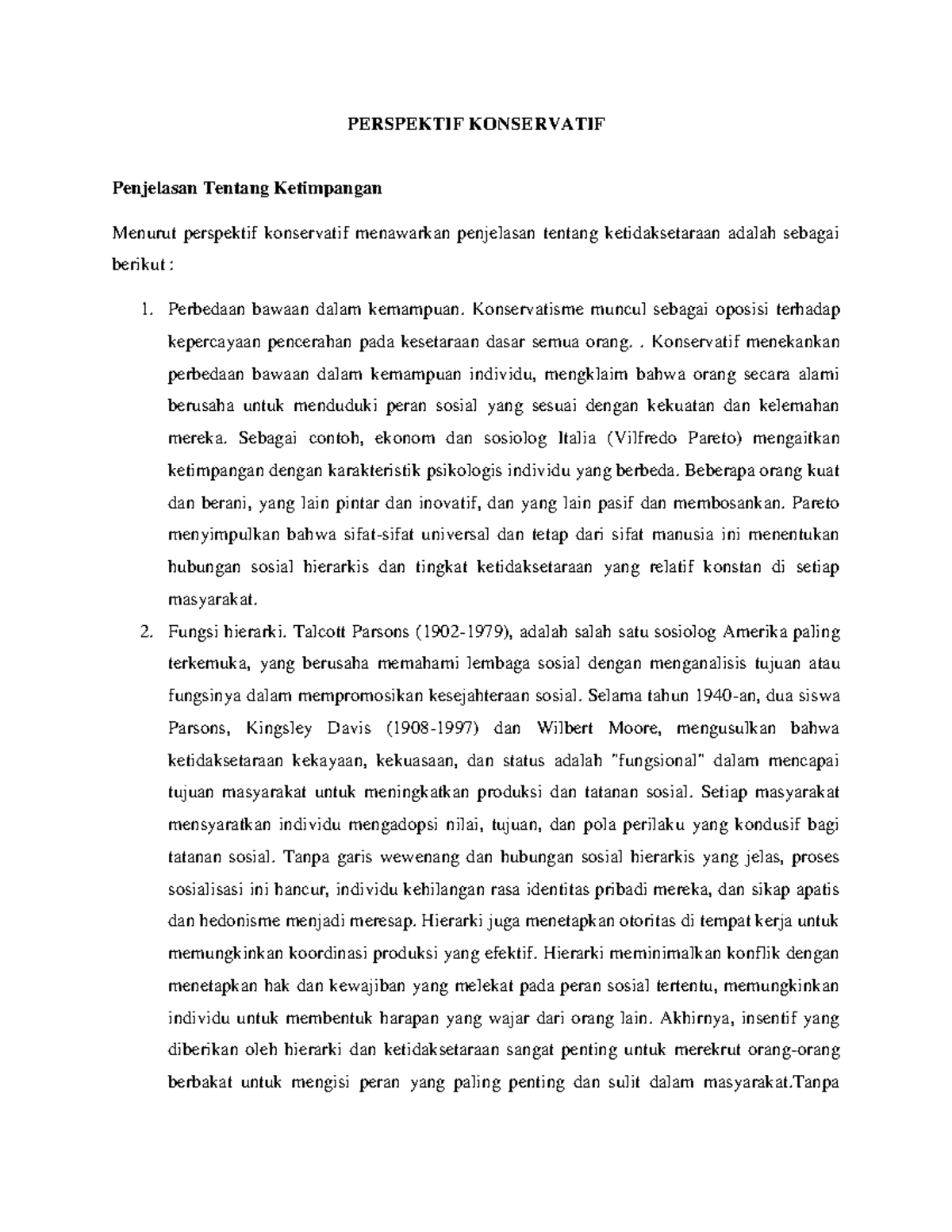 Ahli Ilmu Konservatif dan Kasusnya PERSPEKTIF KONSERVATIF Penjelasan