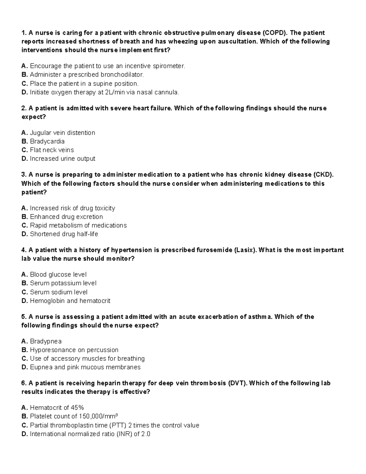 Nur 265 exam 1 practice questions - A nurse is caring for a patient ...