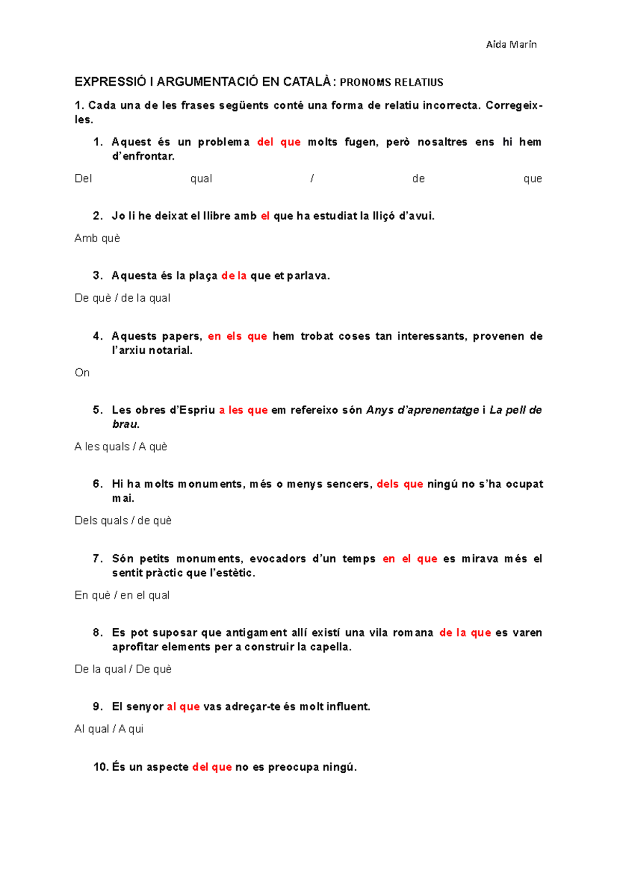 Exercici Relatius - EXPRESSIÓ I ARGUMENTACIÓ EN CATALÀ: PRONOMS ...