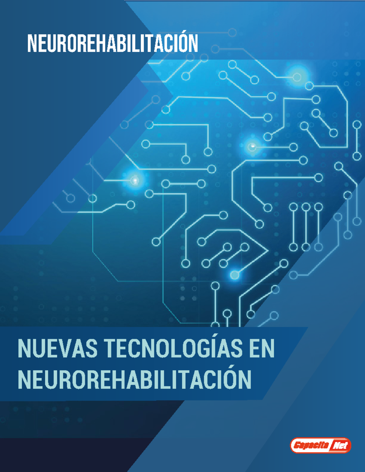 10.Nuevas Tecnologías En Neurorehabilitación - NUEVAS TECNOLOGÕAS EN ...