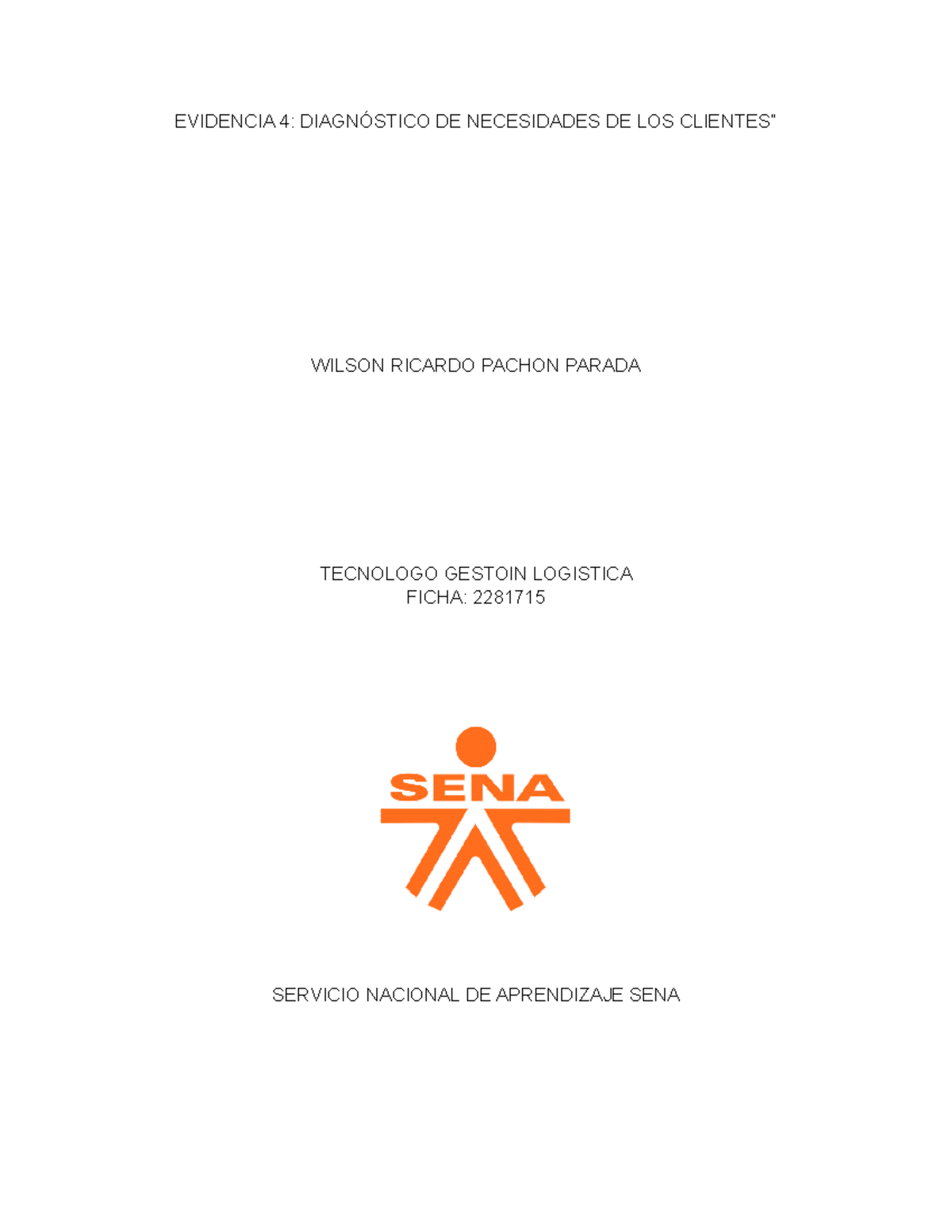 Evidencia 4 Diagnóstico de necesidades de los clientes - Para el ...