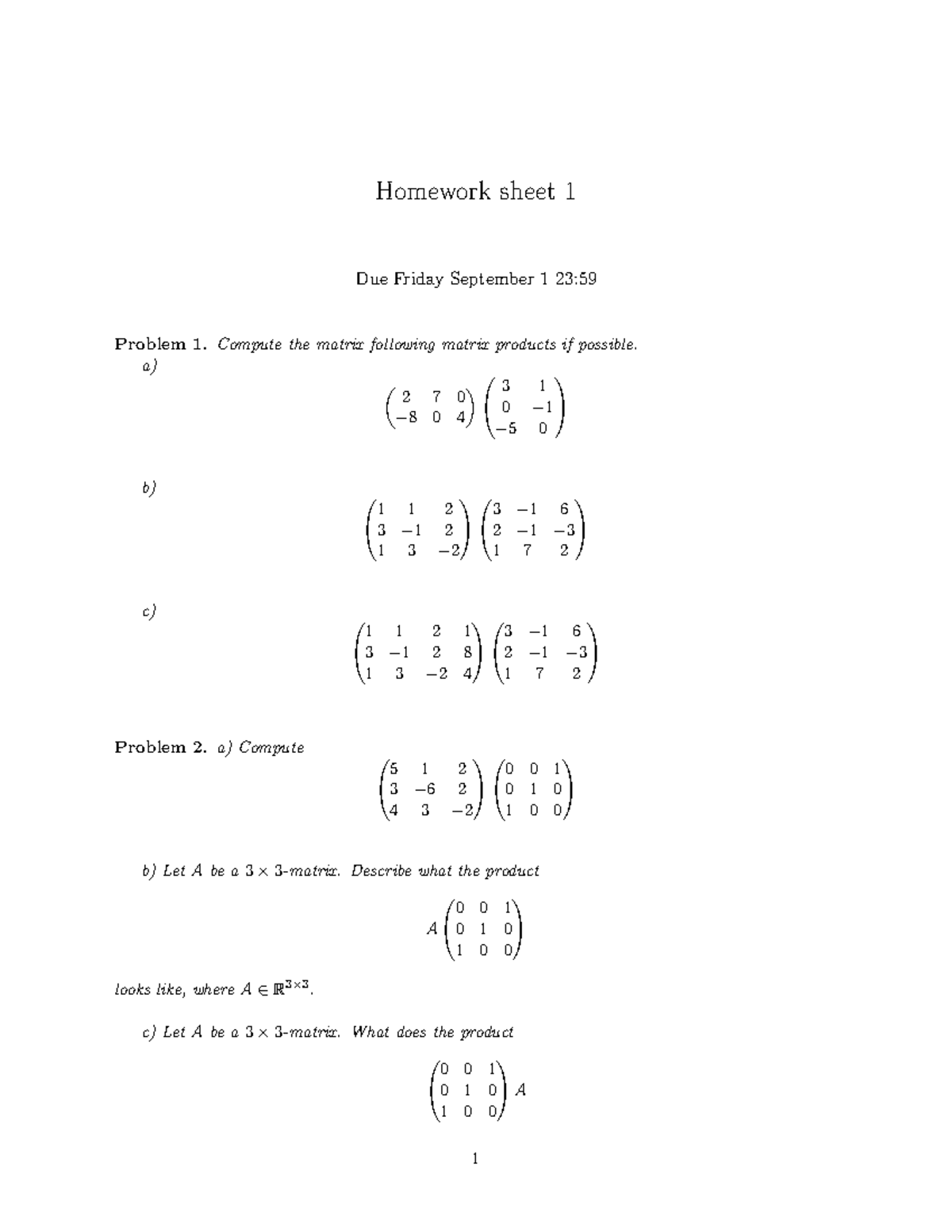 HW01 - These Are The Homework Sheets - Homework Sheet 1 Due Friday ...