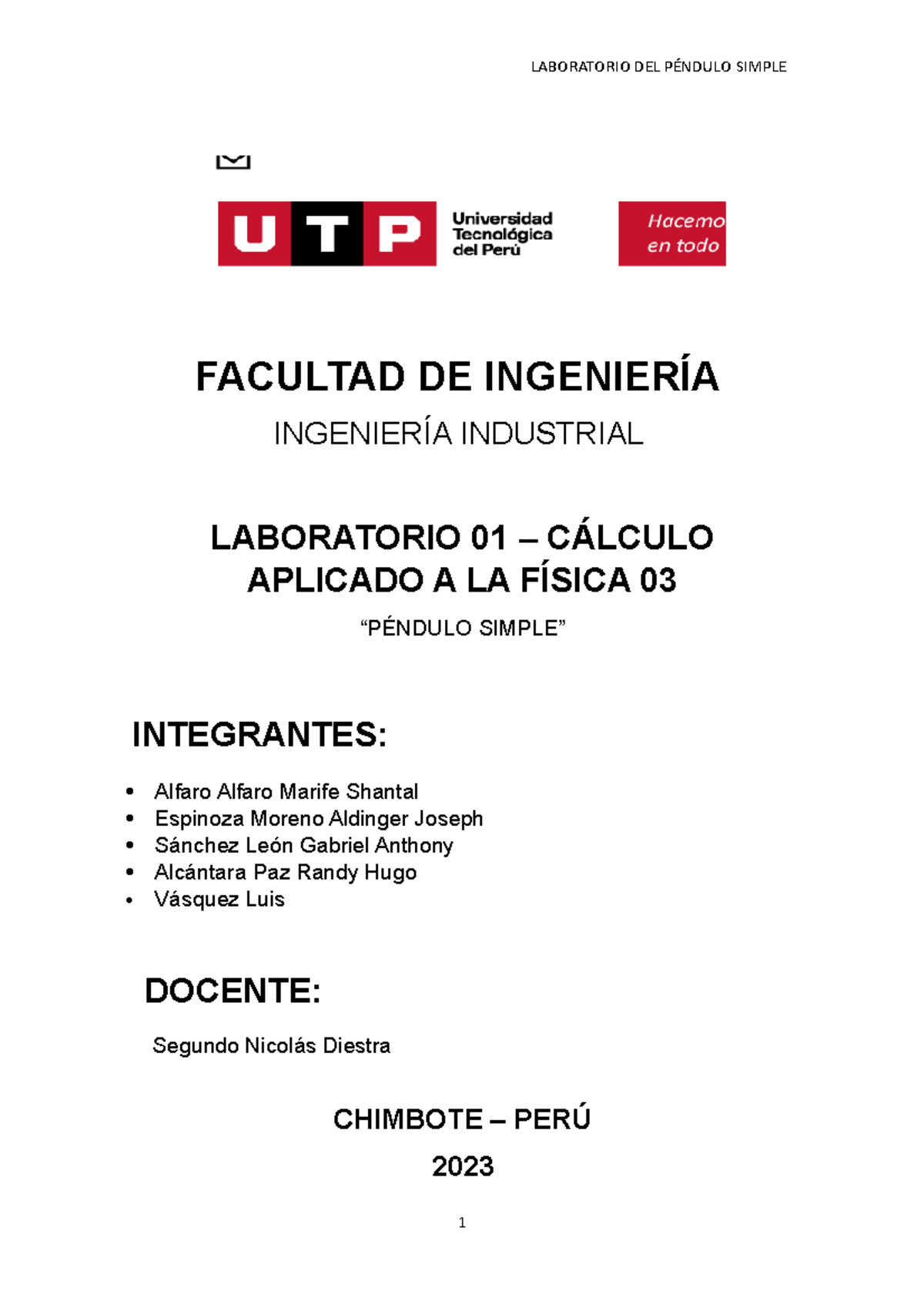 Informme-laboratorio 01 - FACULTAD DE INGENIERÍA INGENIERÍA INDUSTRIAL ...