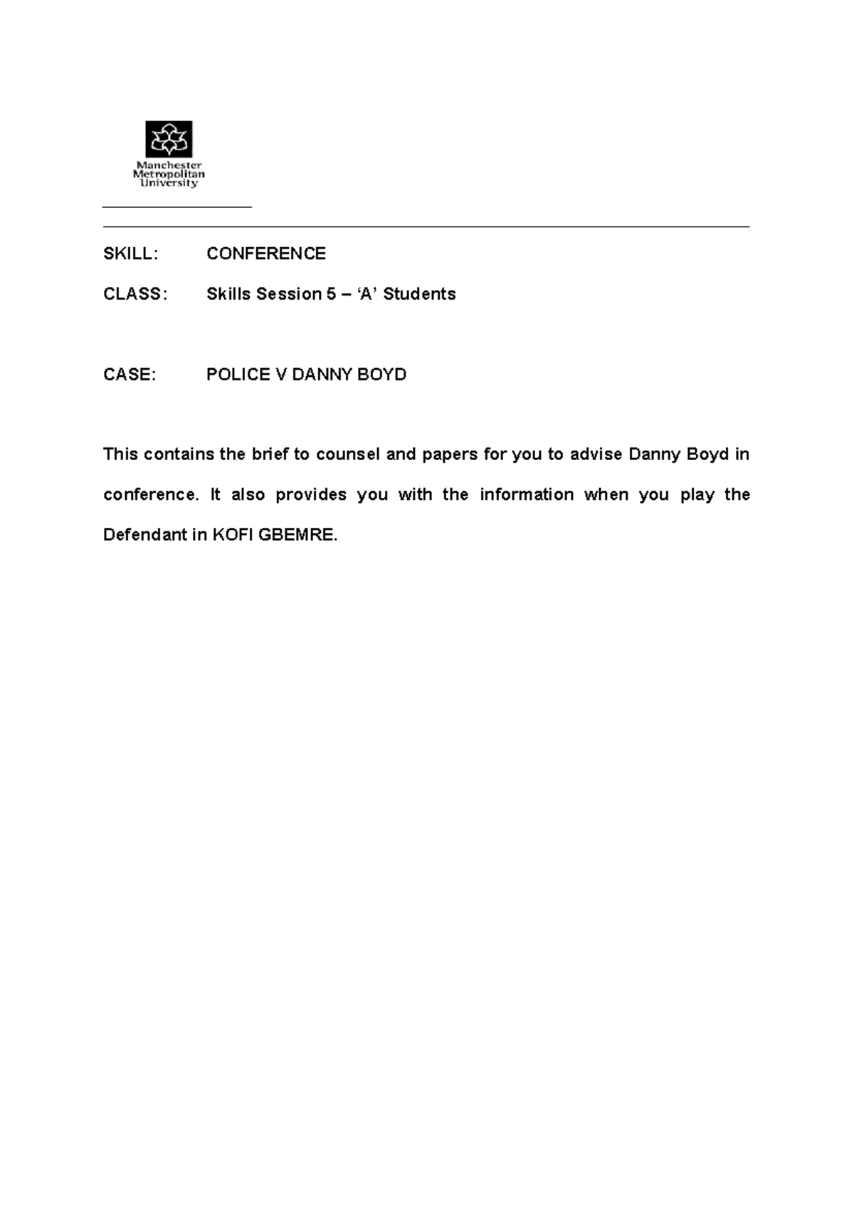 SS5 - A Student brief to counsel, papers and information for playing ...