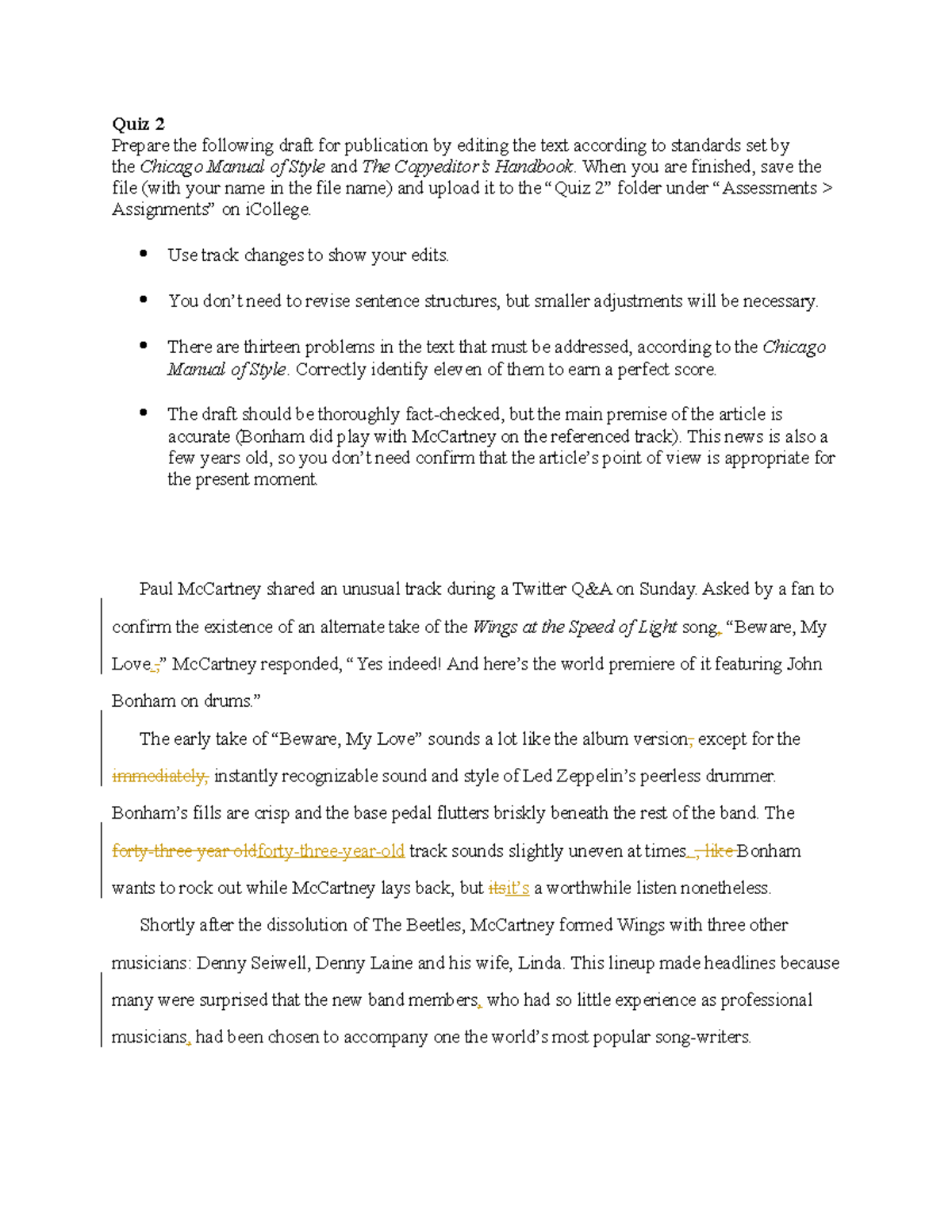 Quiz 2 Journalism Quiz 2 Prepare the following draft for publication