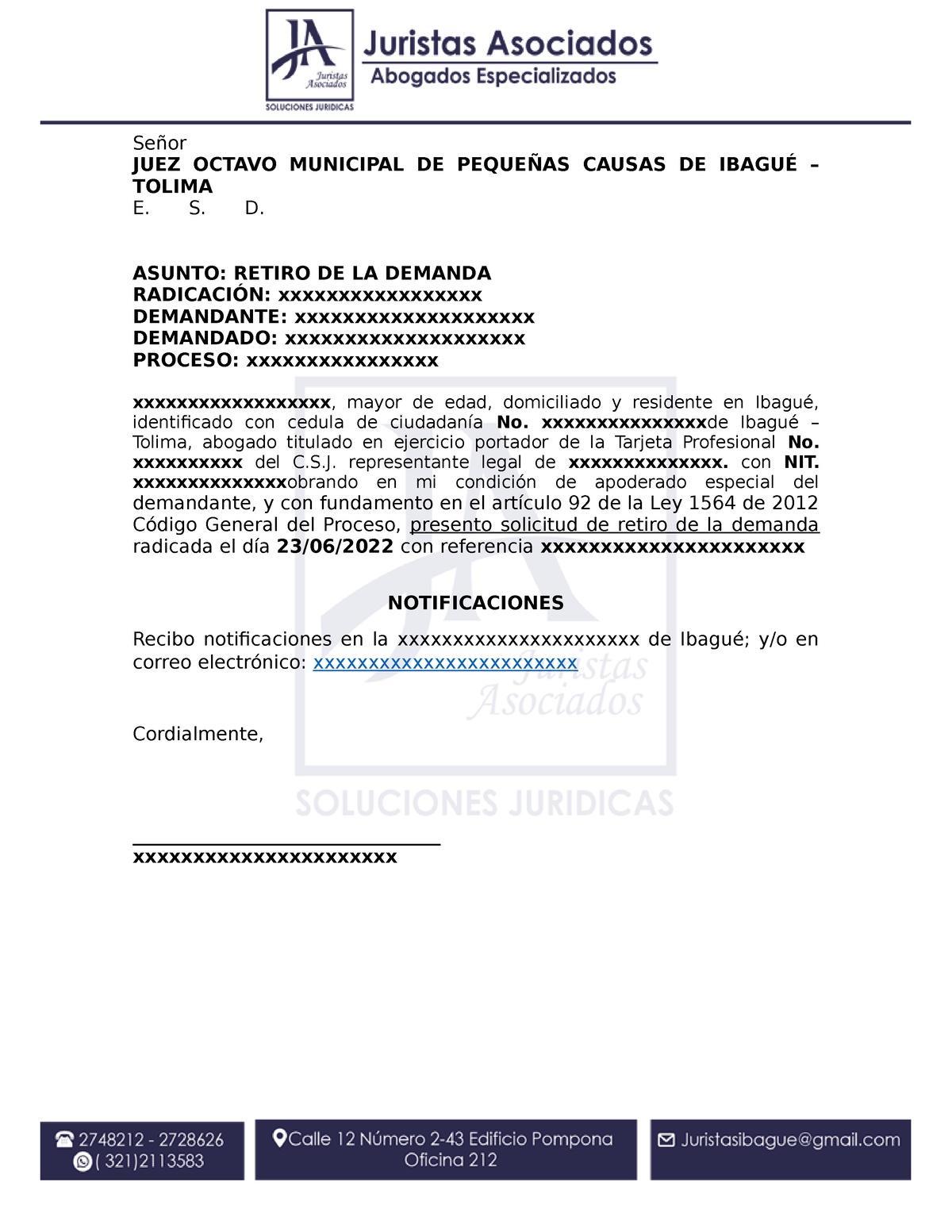 Modelo retiro de demanda - Señor JUEZ OCTAVO MUNICIPAL DE PEQUEÑAS CAUSAS  DE IBAGUÉ – TOLIMA E. S. - Studocu