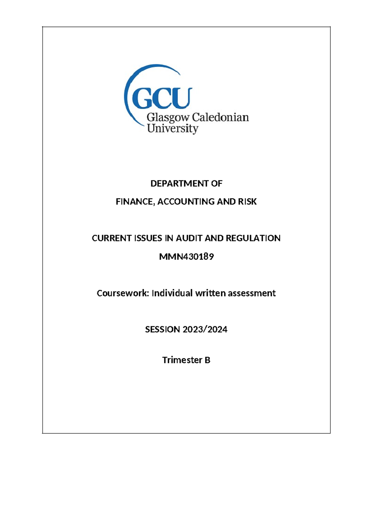 Coursework booklet - DEPARTMENT OF FINANCE, ACCOUNTING AND RISK CURRENT ...