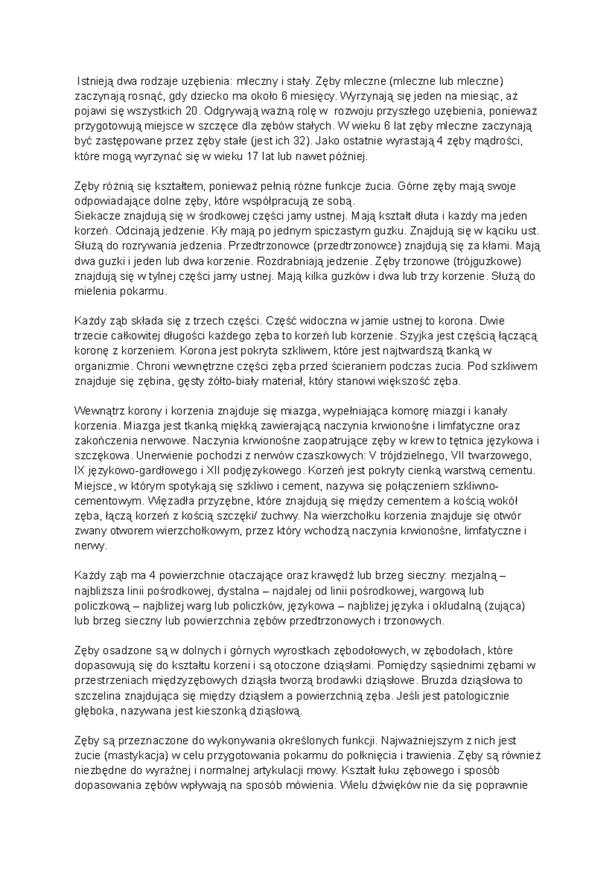 Tlumaczenie stomatologia Istnieją dwa rodzaje uzębienia mleczny i