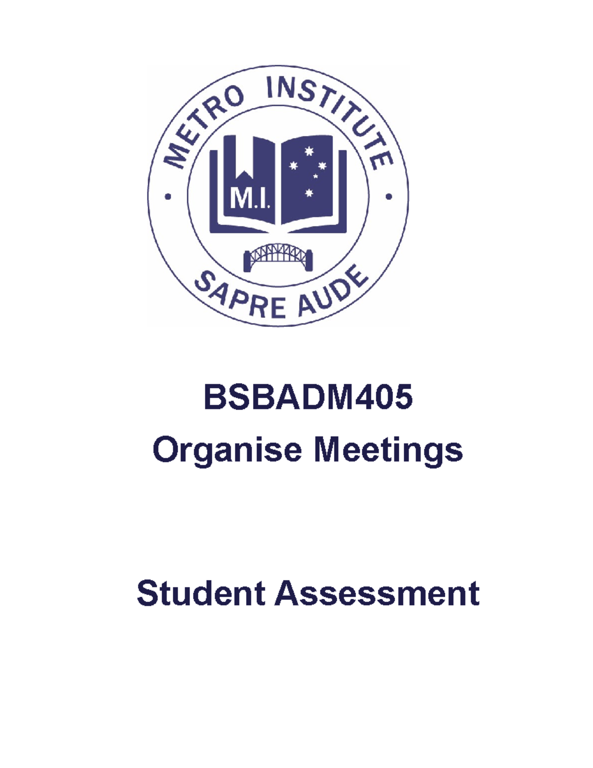 405-bsbadm-405-assessment-complete-bsbadm-organise-meetings-student