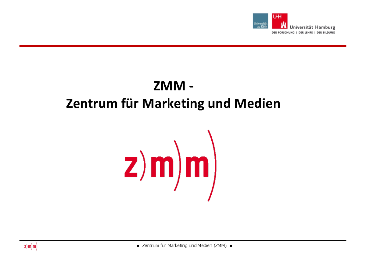 ZMM So Se23 ZMM ZMM Zentrum für Marketing und Medien Allg. Infos