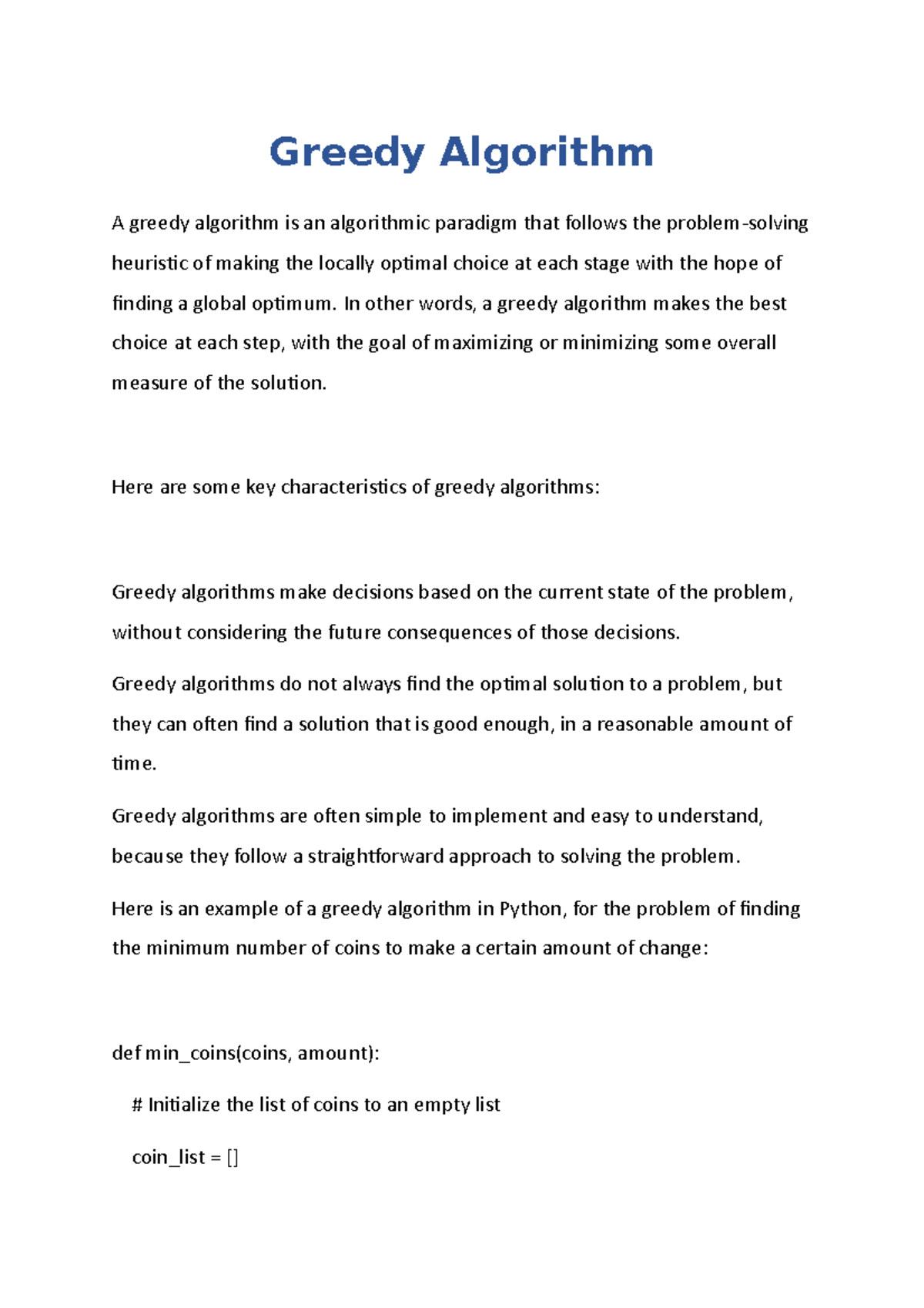 DSA06 - Greedy Algo Notes - Greedy Algorithm A greedy algorithm is an ...