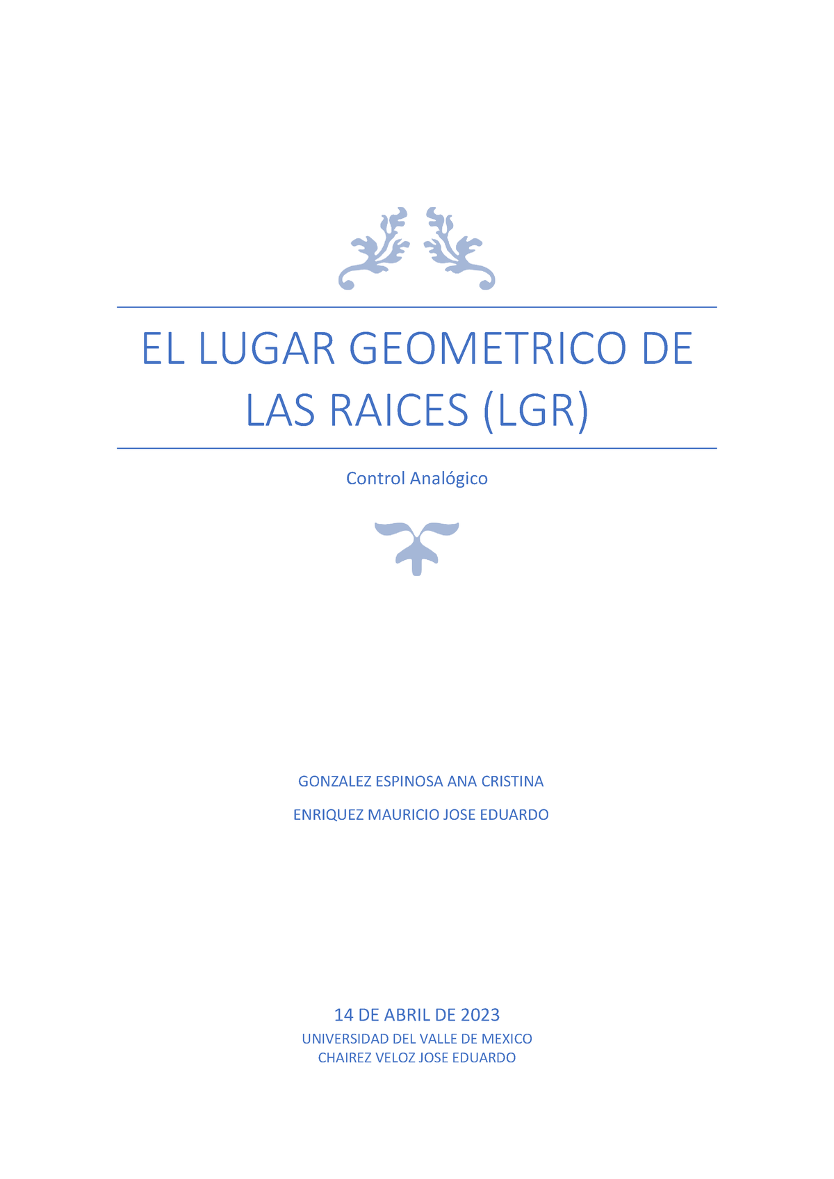 El Lugar Geometrico De Las Raices El Lugar Geometrico De Las Raices Lgr Control Analógico 14 4319